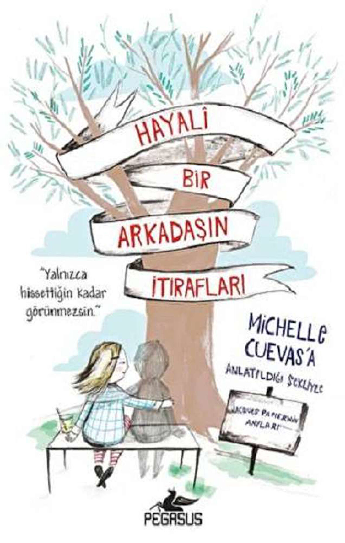 Hayali Bir Arkadaşın İtirafları