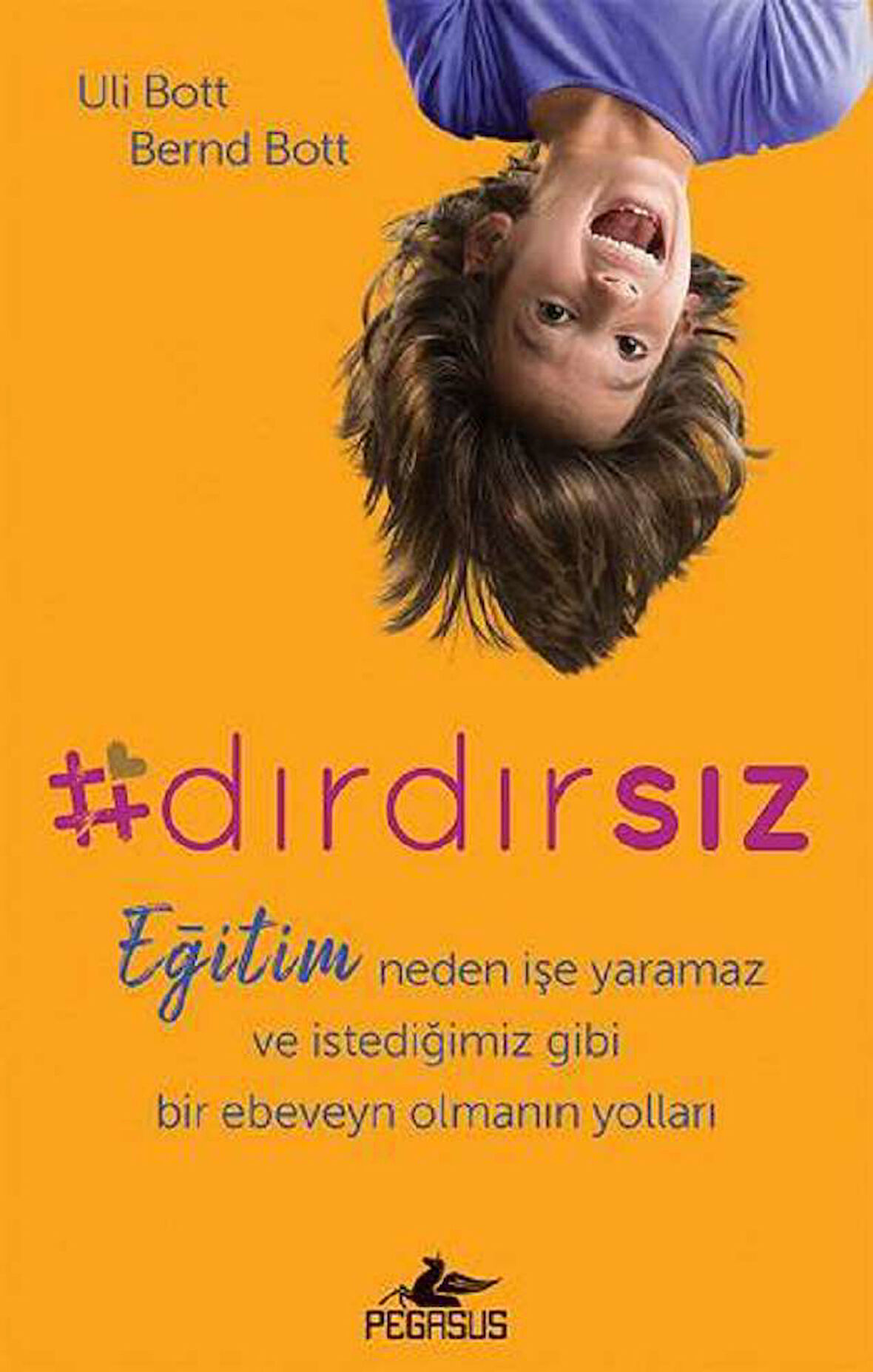 Dırdırsız