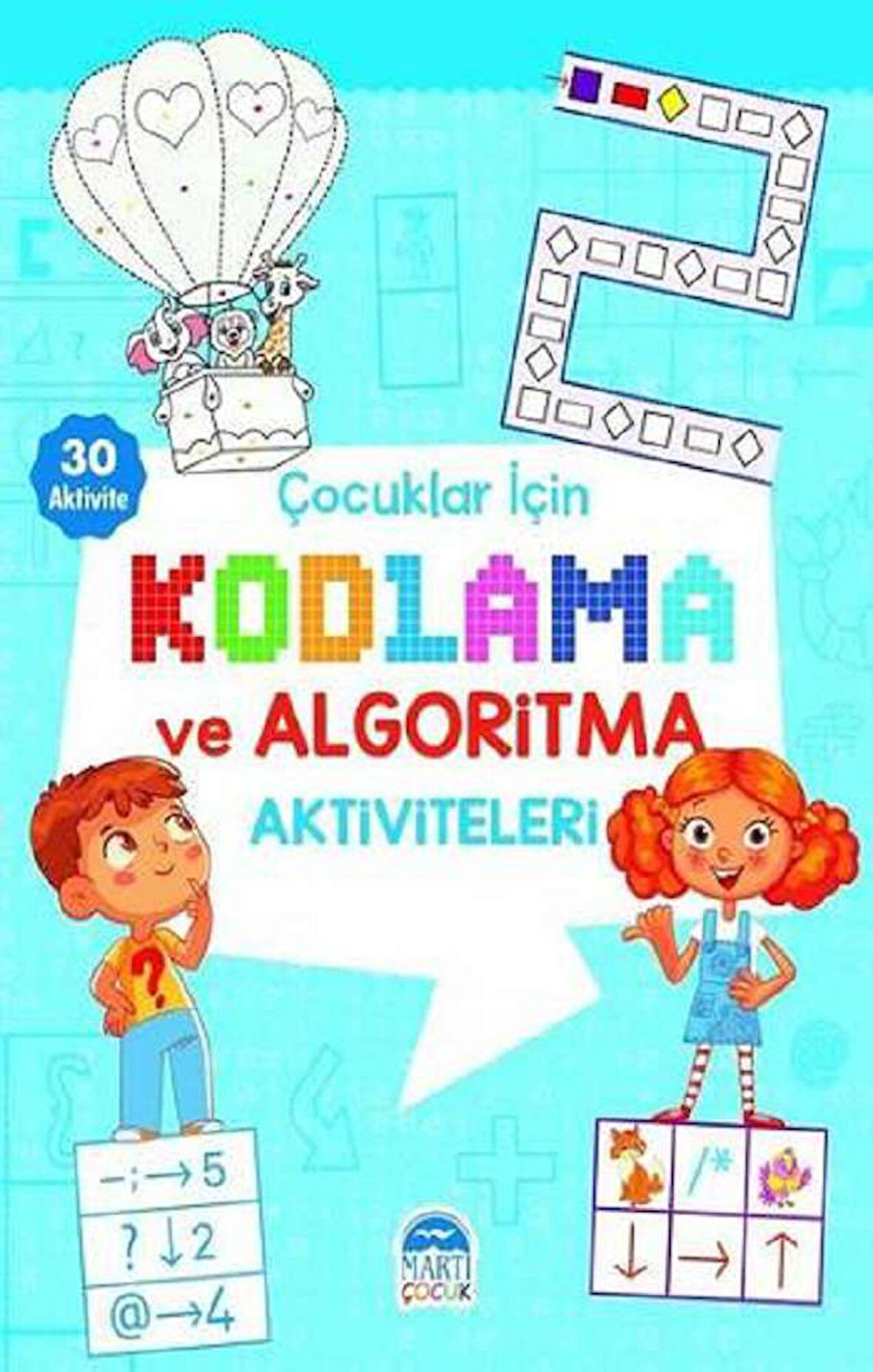 Çocuklar İçin Kodlama ve Algoritma Aktiviteleri - 2