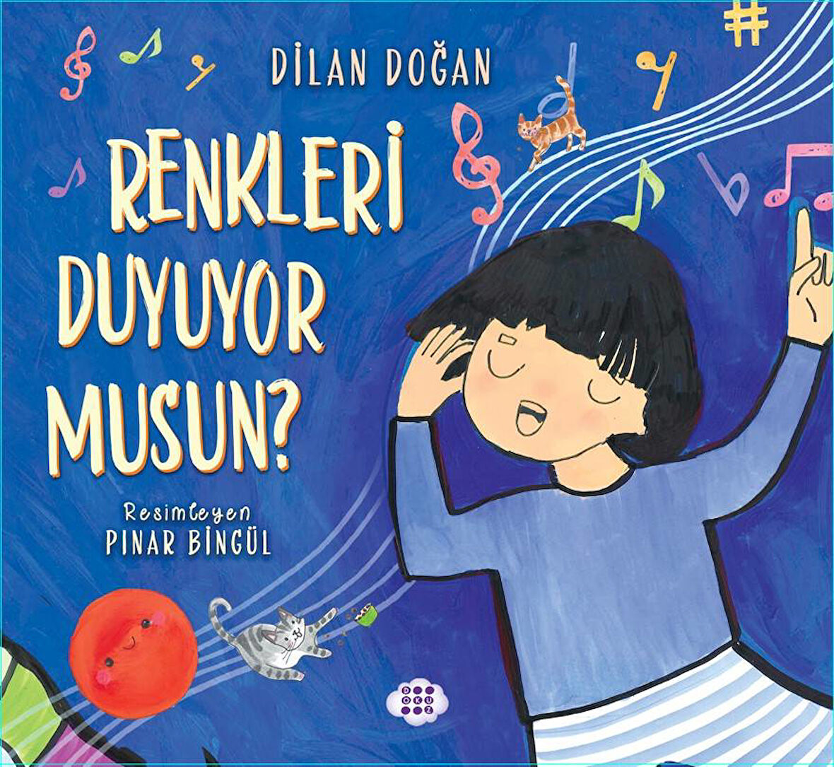 Renkleri Duyuyor Musun ?