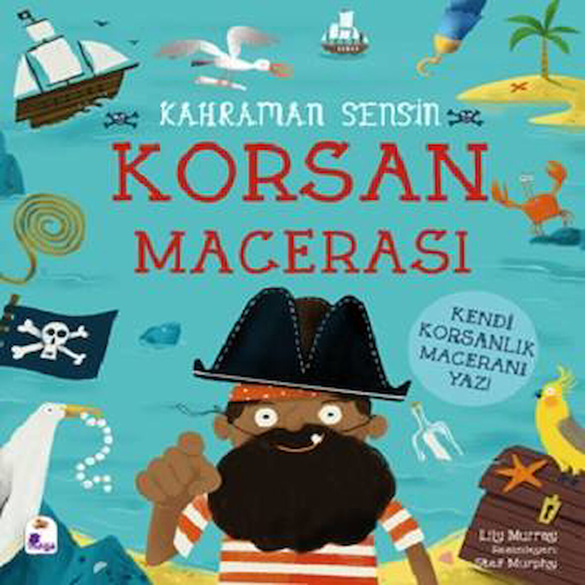 Kahraman Sensin - Korsan Macerası