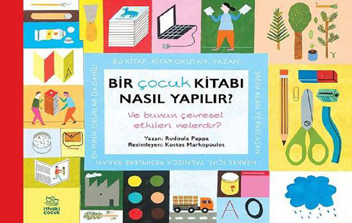 Bir Çocuk Kitabı Nasıl Yapılır? Ve Bunun Çevresel Etkileri Nelerdir?
