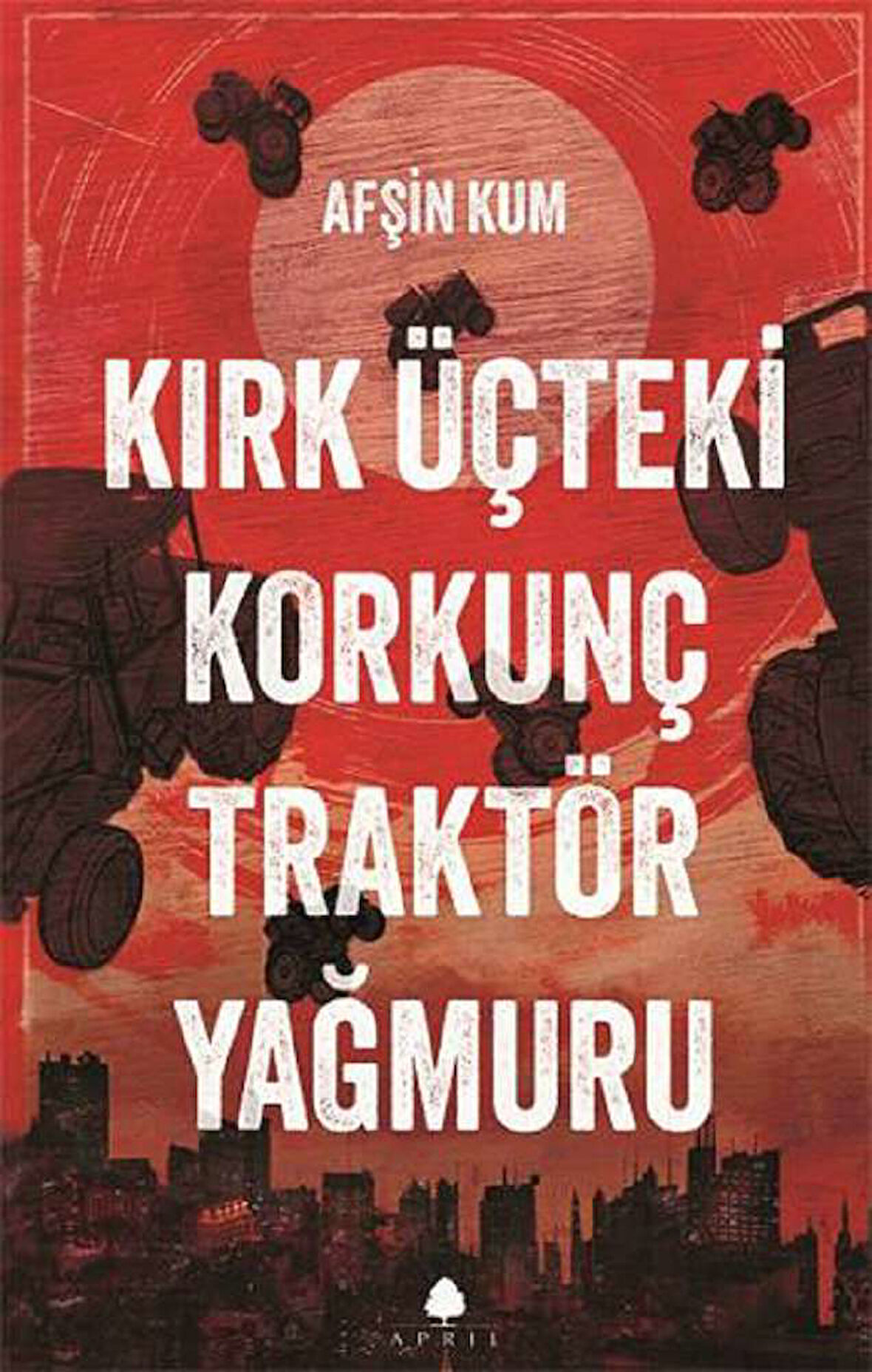 Kırk Üçteki Korkunç Traktör Yağmuru