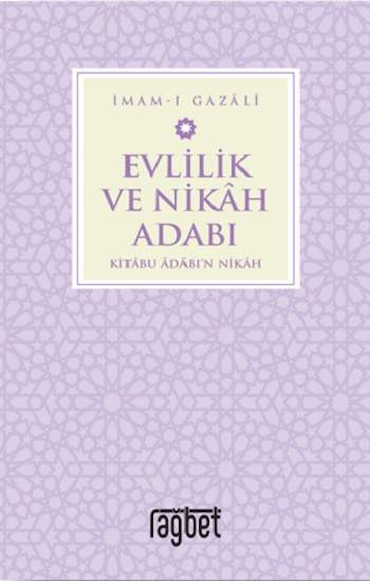 Evlilik ve Nikah Adabı