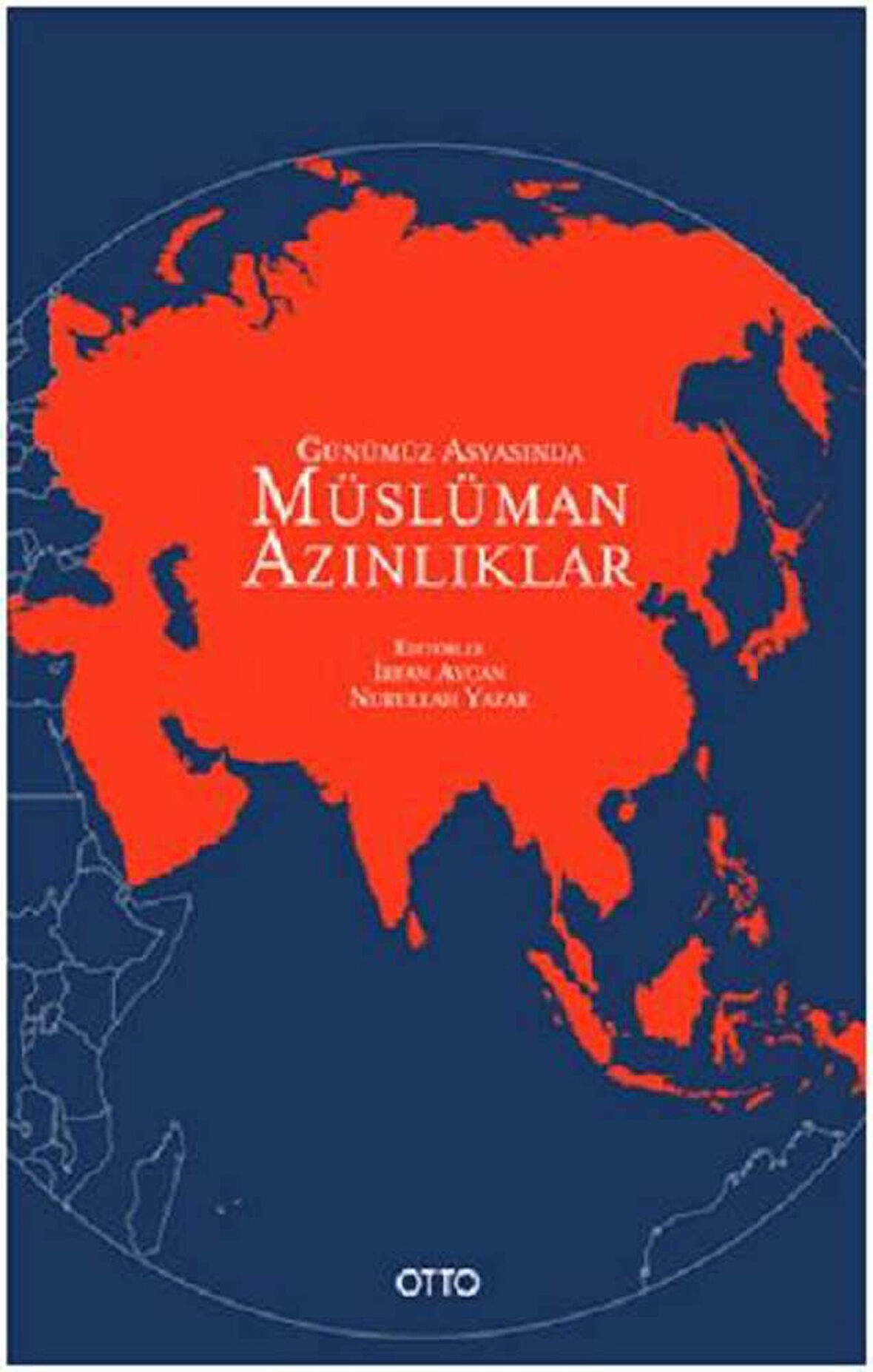 Günümüz Asyasında Müslüman Azınlıklar