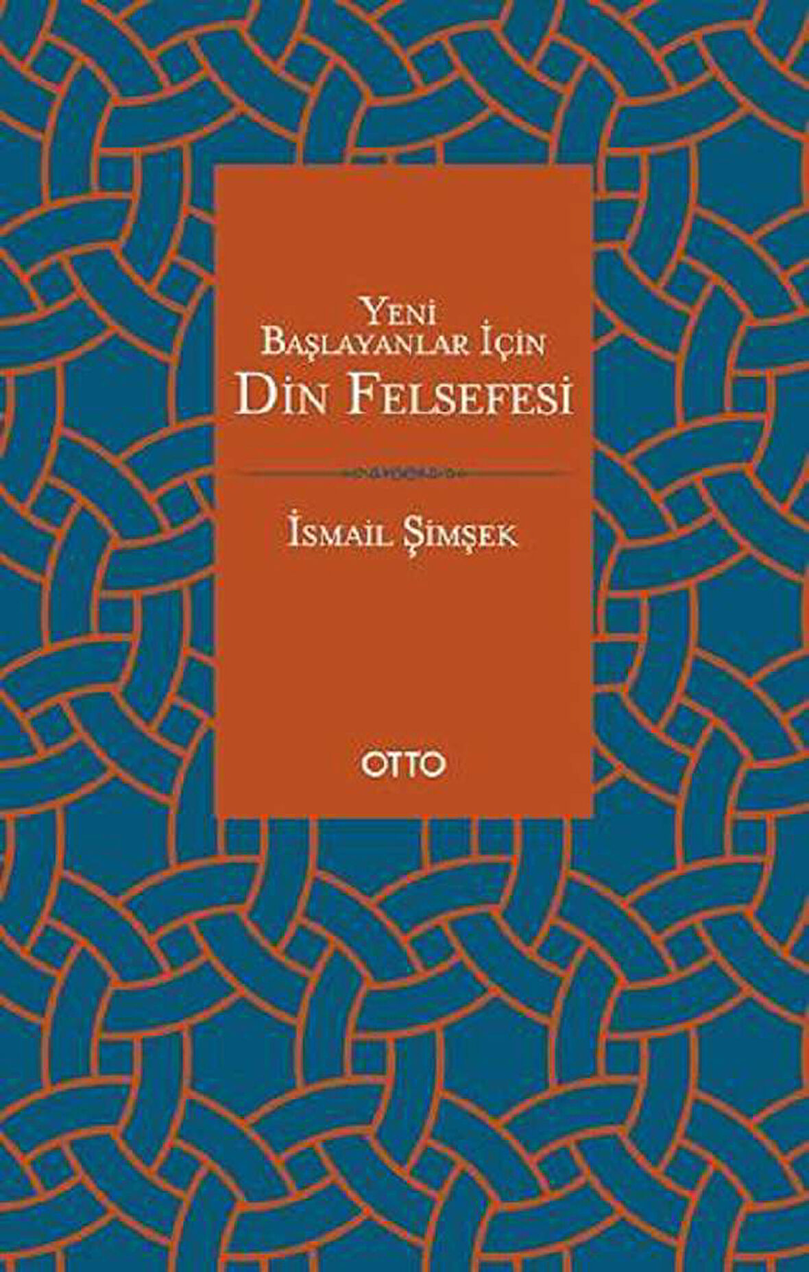 Yeni Başlayanlar İçin Din Felsefesi
