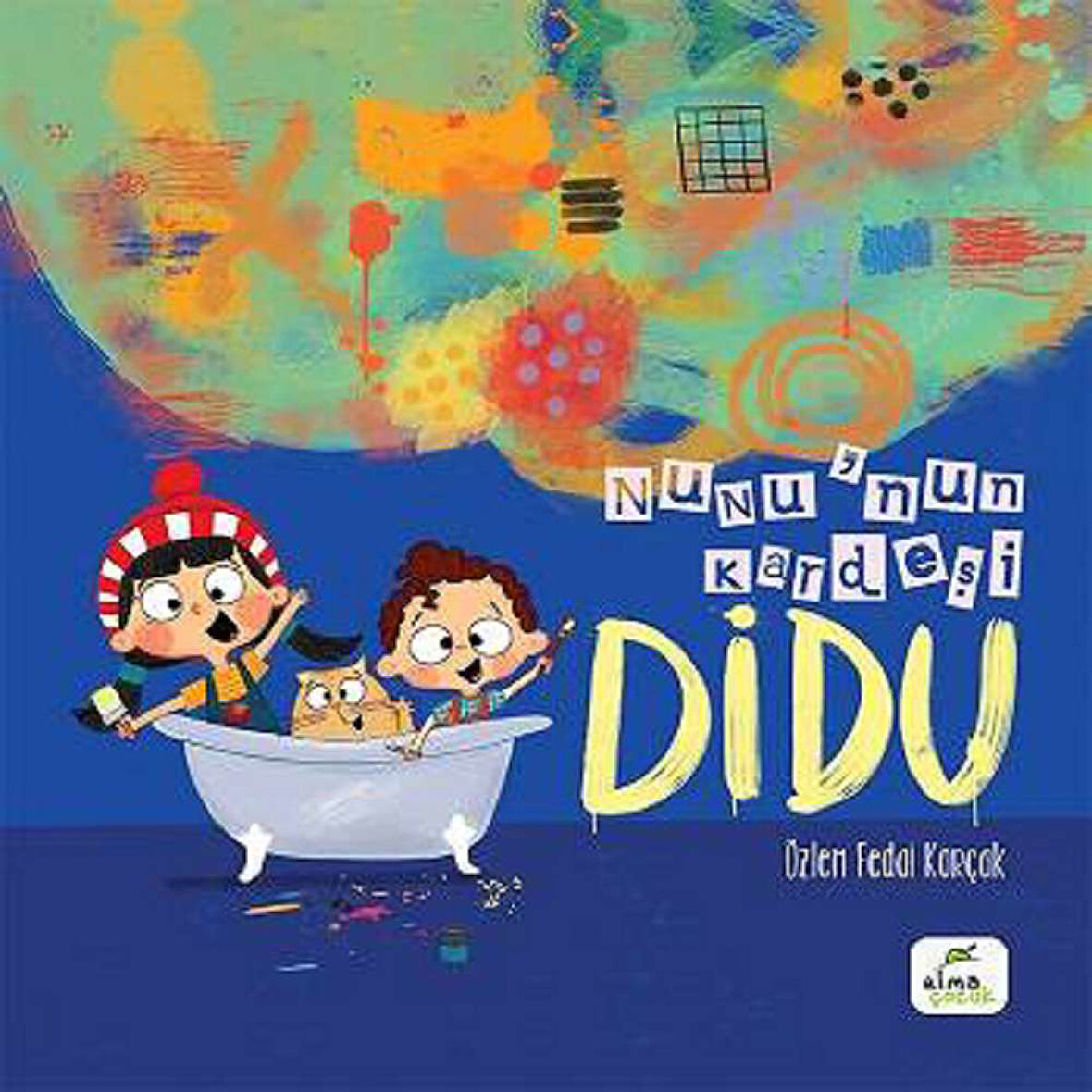 Nunu’nun Kardeşi Didu (Ciltli)
