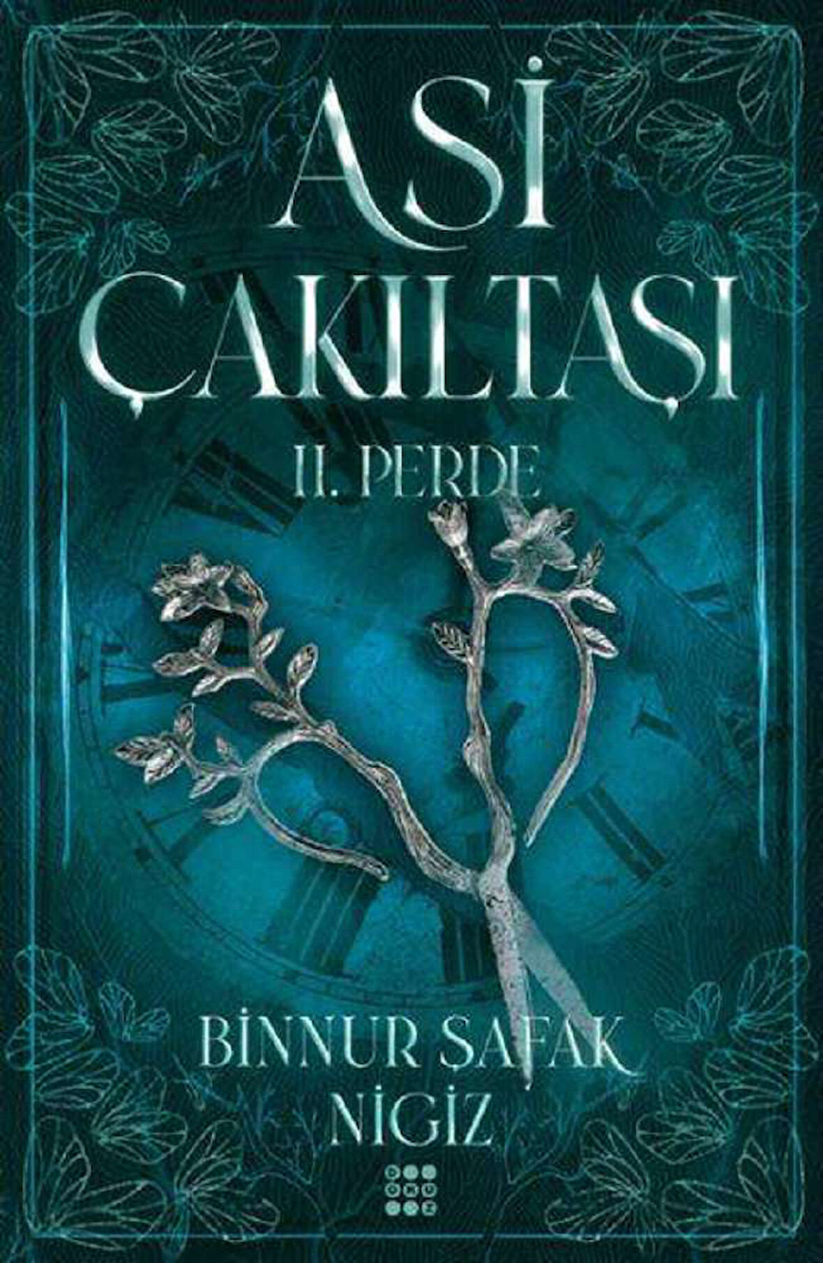 Asi Çakııtaşı 2. Perde (Ciltli)