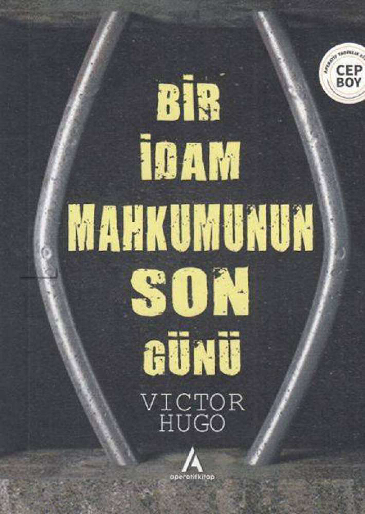 Bir İdam Mahkumunun Son Günü - Cep Boy