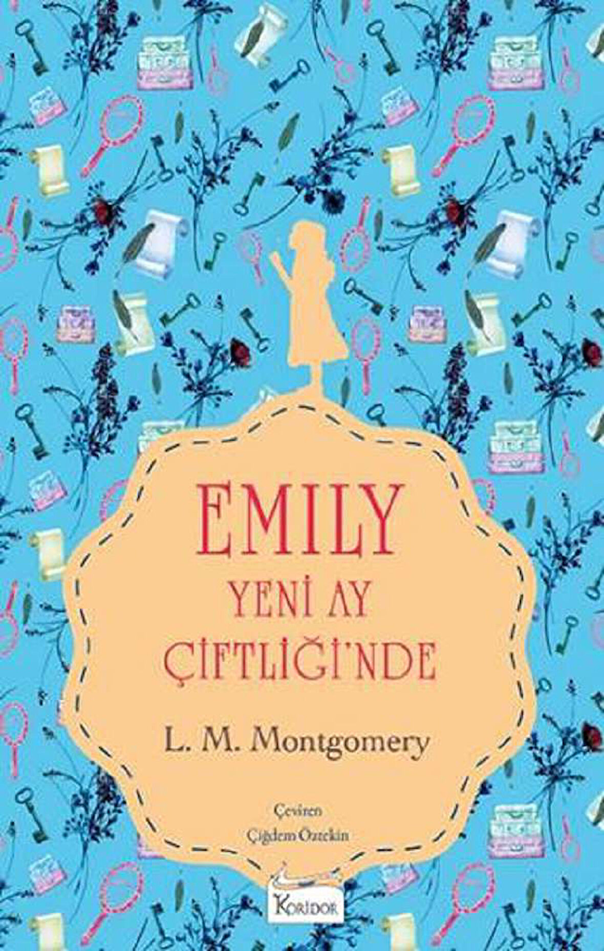 Emily Yeni Ay Çiftliği’nde (I) (Bez Ciltli)