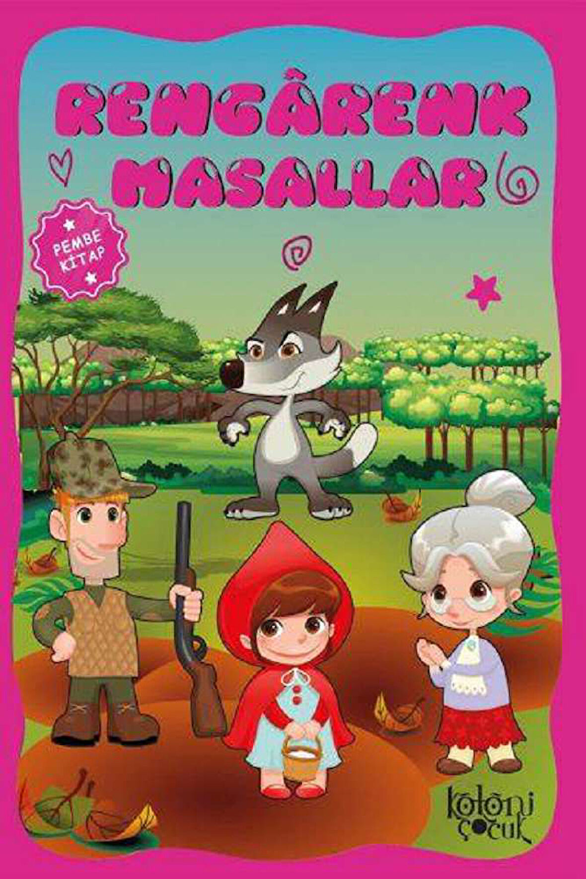 Çocuklar için Hayal ve Odak Geliştirici Rengarenk Masallar Pembe Kitap