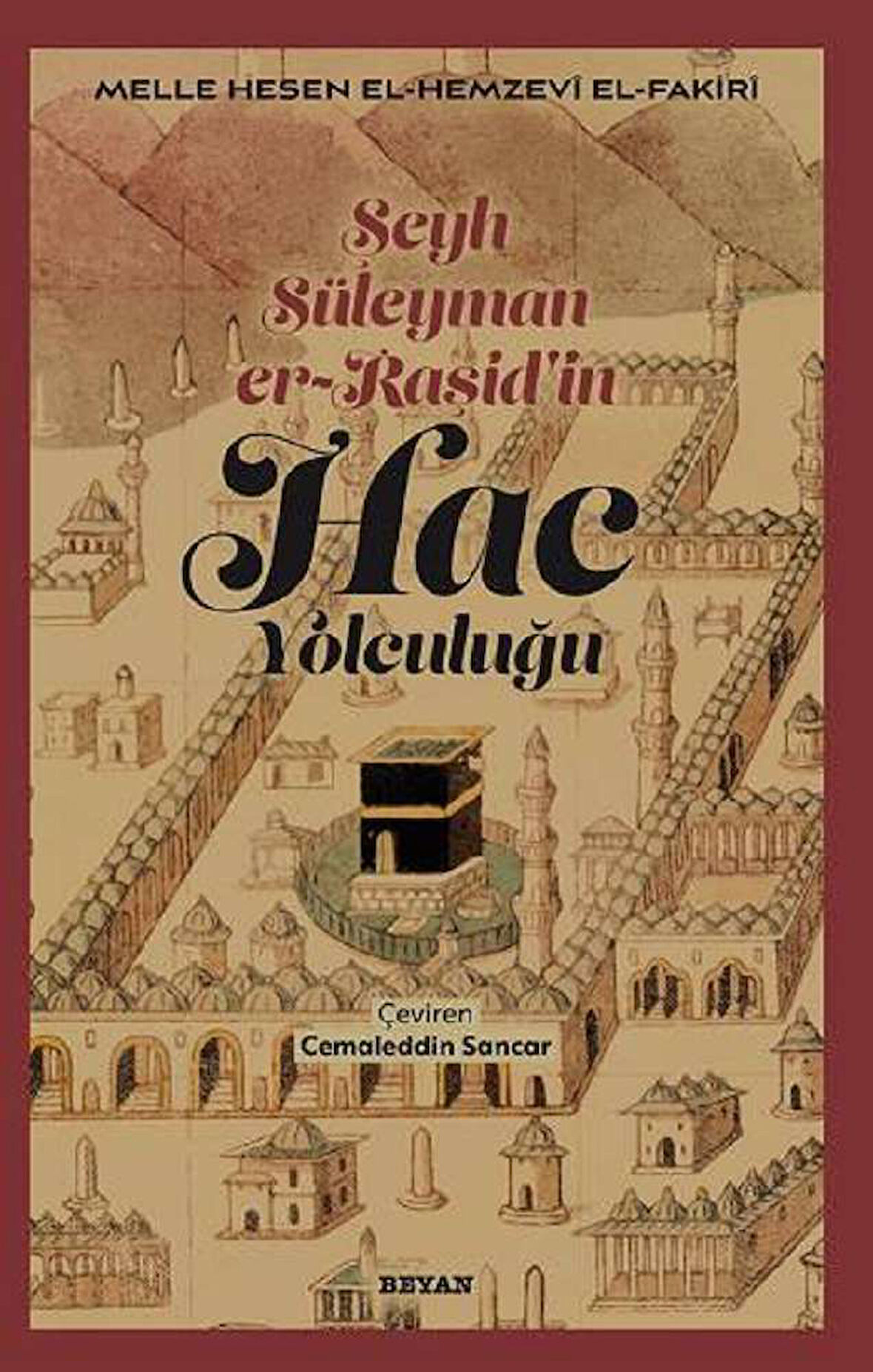 Şeyh Süleyman er-Raşid'in Hac Yolculuğu