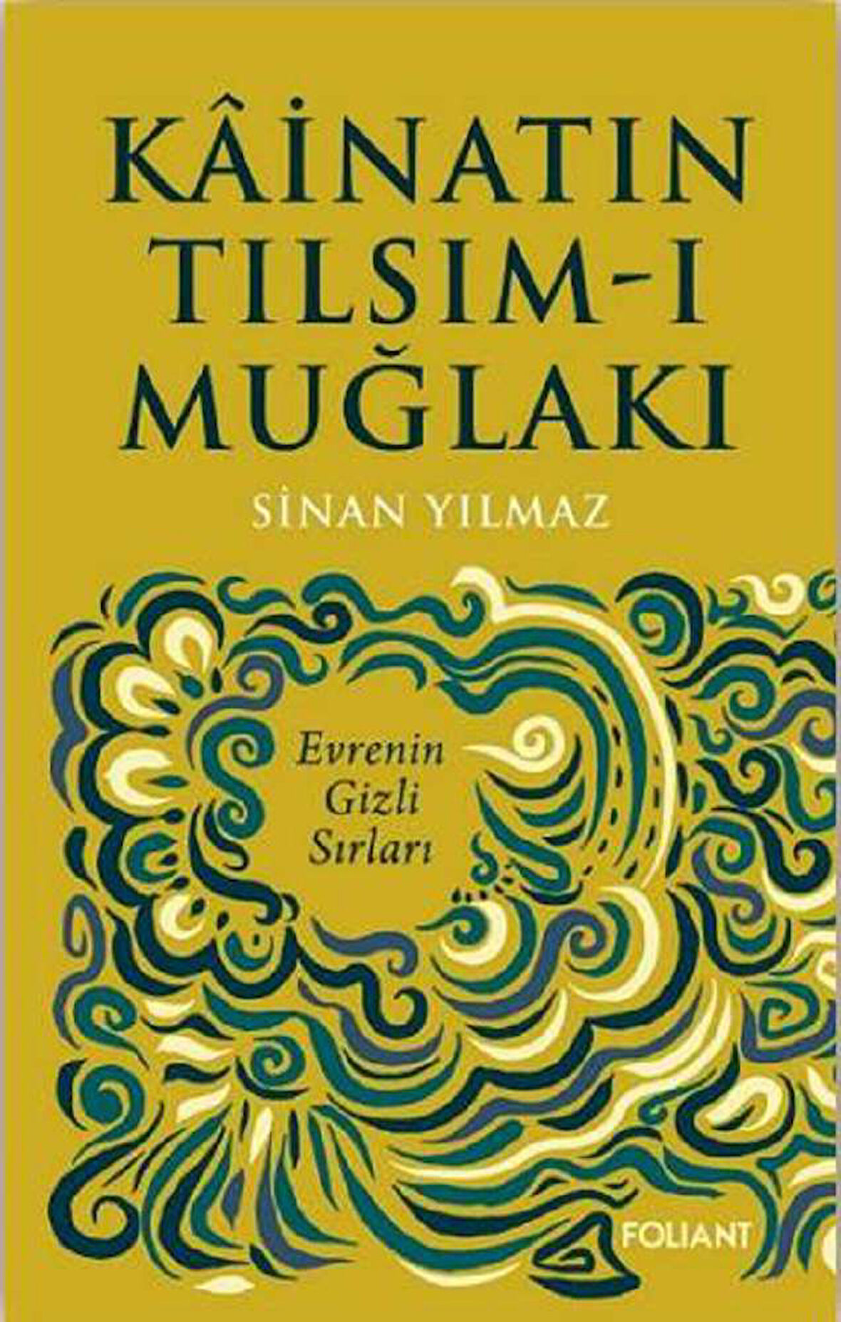 Kainatın Tılsım-ı Muğlakı