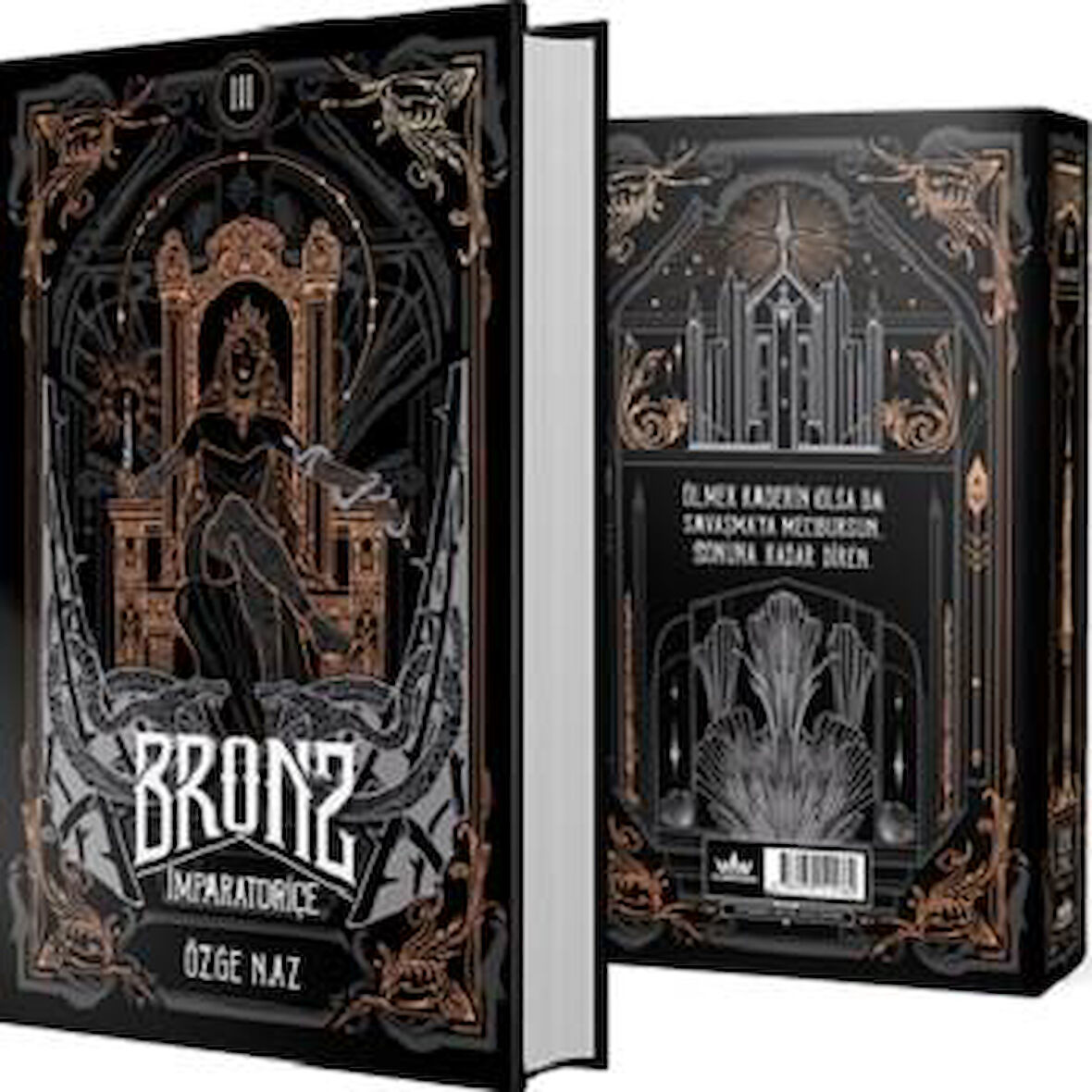 Bronz 3: İmparatoriçe (Ciltli)