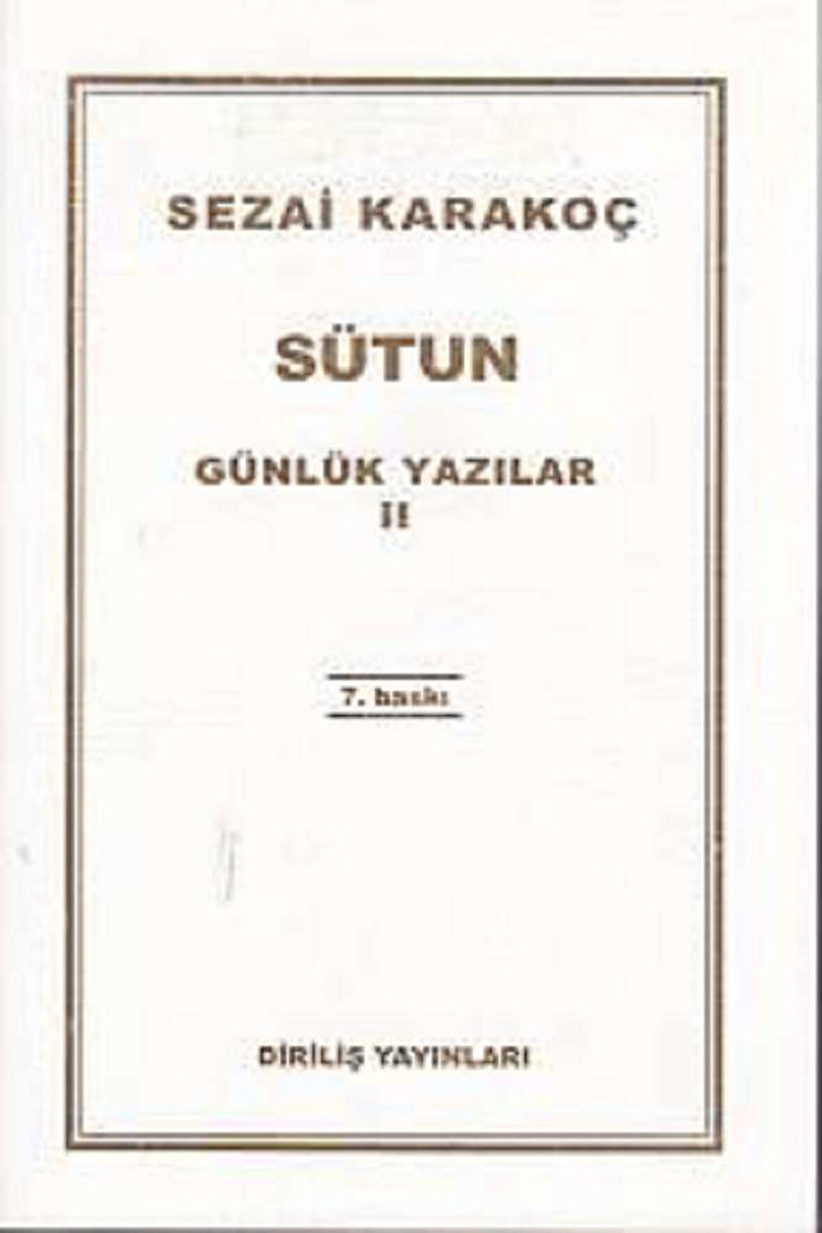 Günlük Yazılar 2 - Sütun