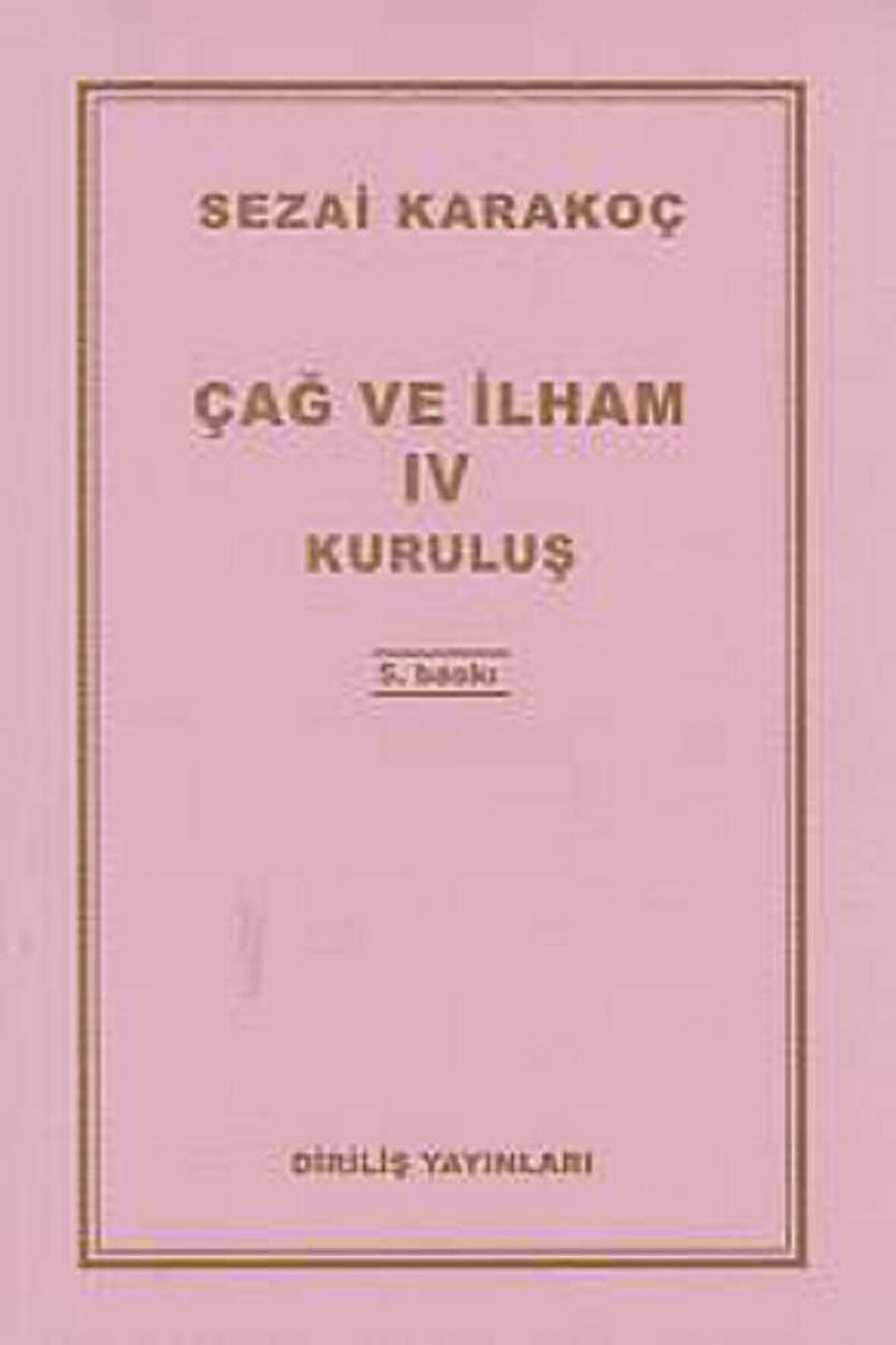 Çağ ve İlham 4