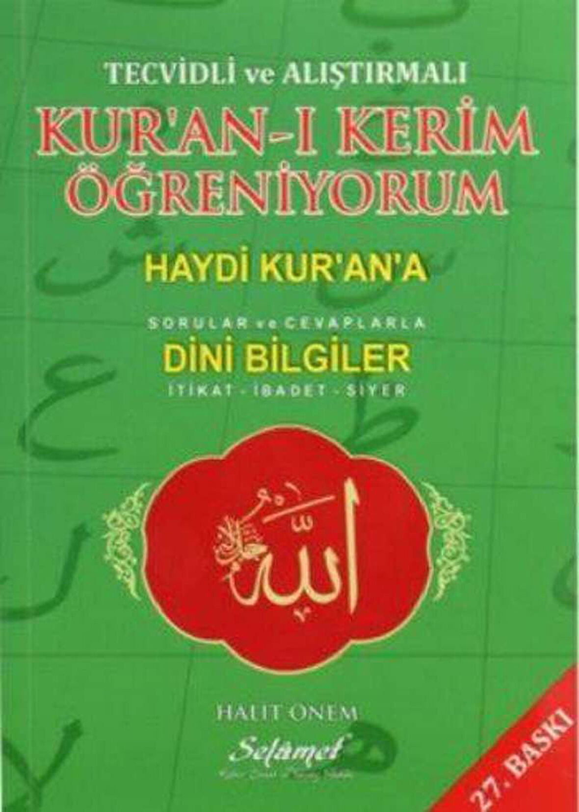Tecvidli ve Alıştırmalı Kur'an-ı Kerim Öğreniyorum  Haydi Kur'an'a (Sorular ve Cevaplarla) - Din
