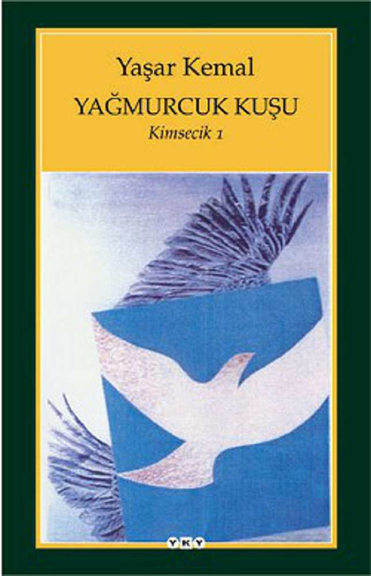 Yağmurcuk Kuşu / Kimsecik 1