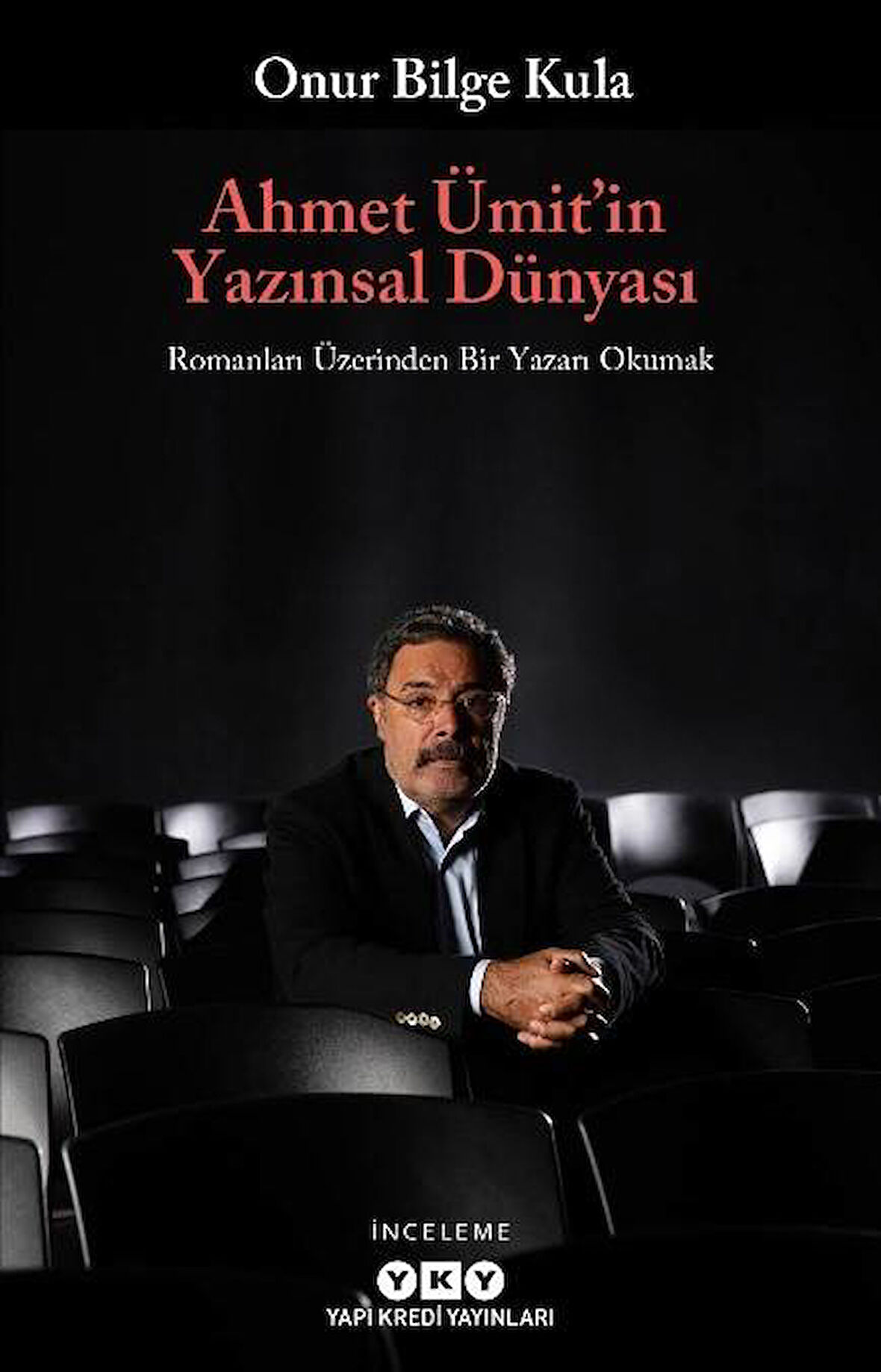 Ahmet Ümit’in Yazınsal Dünyası