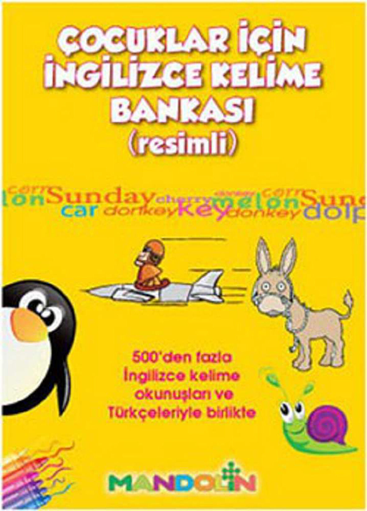 Çocuklar İçin Kelime Bankası (Resimli)