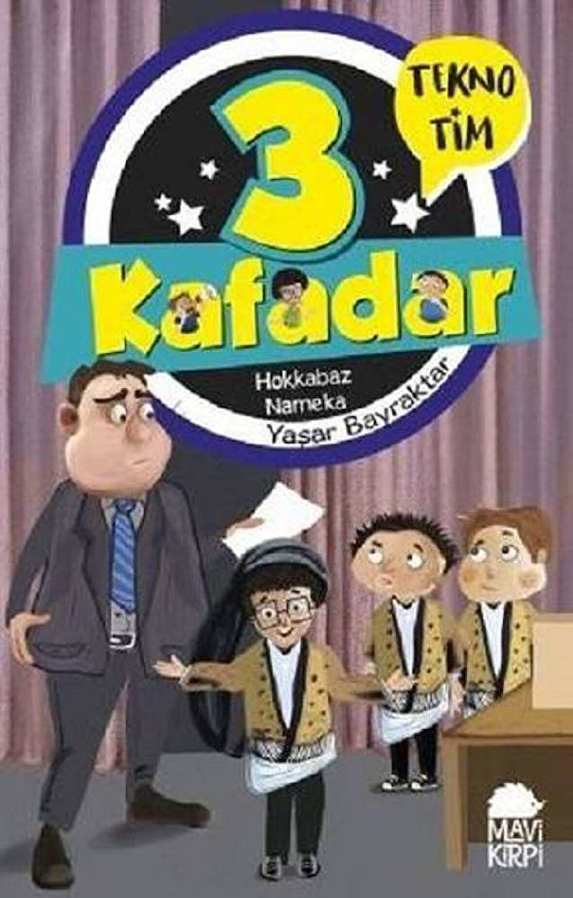 3 Kafadar - Hokkabaz Nameka