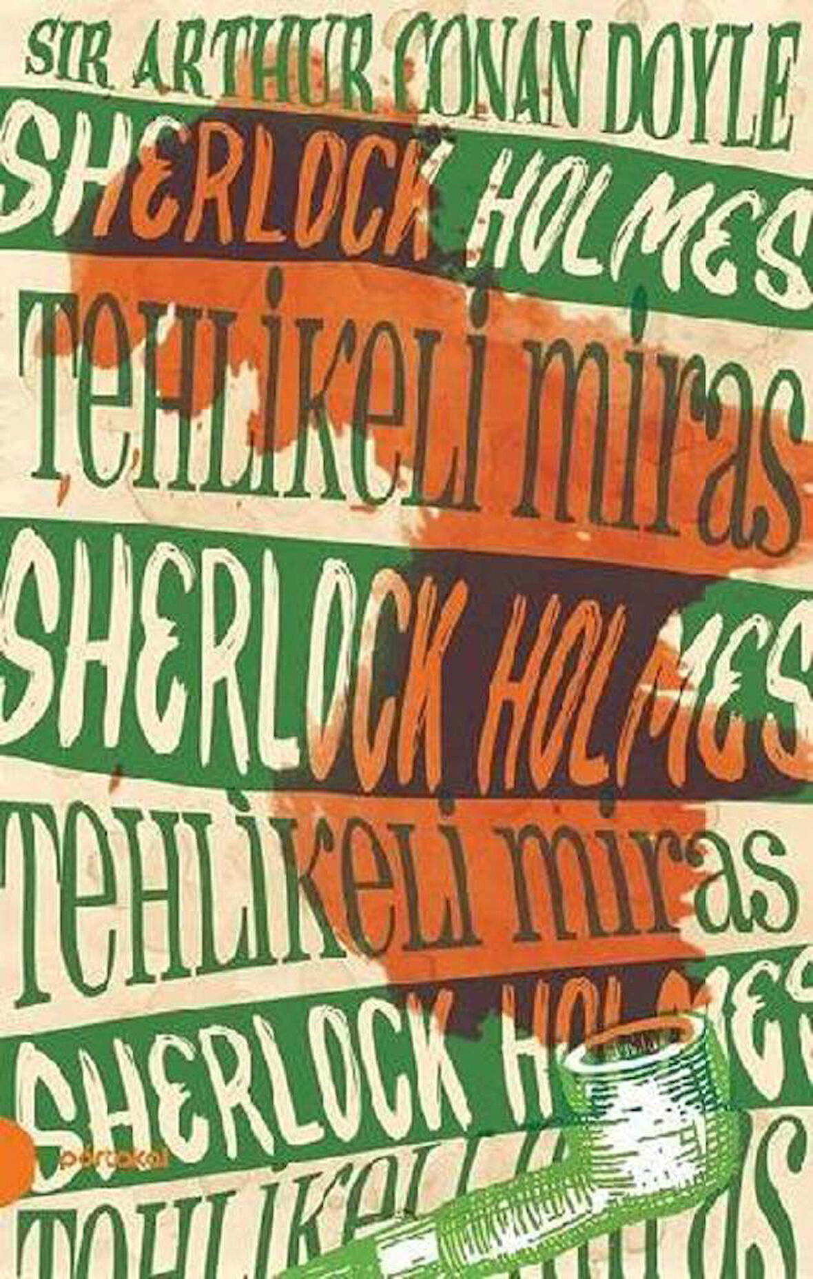Sherlock Holmes 6 -Tehlikeli Miras