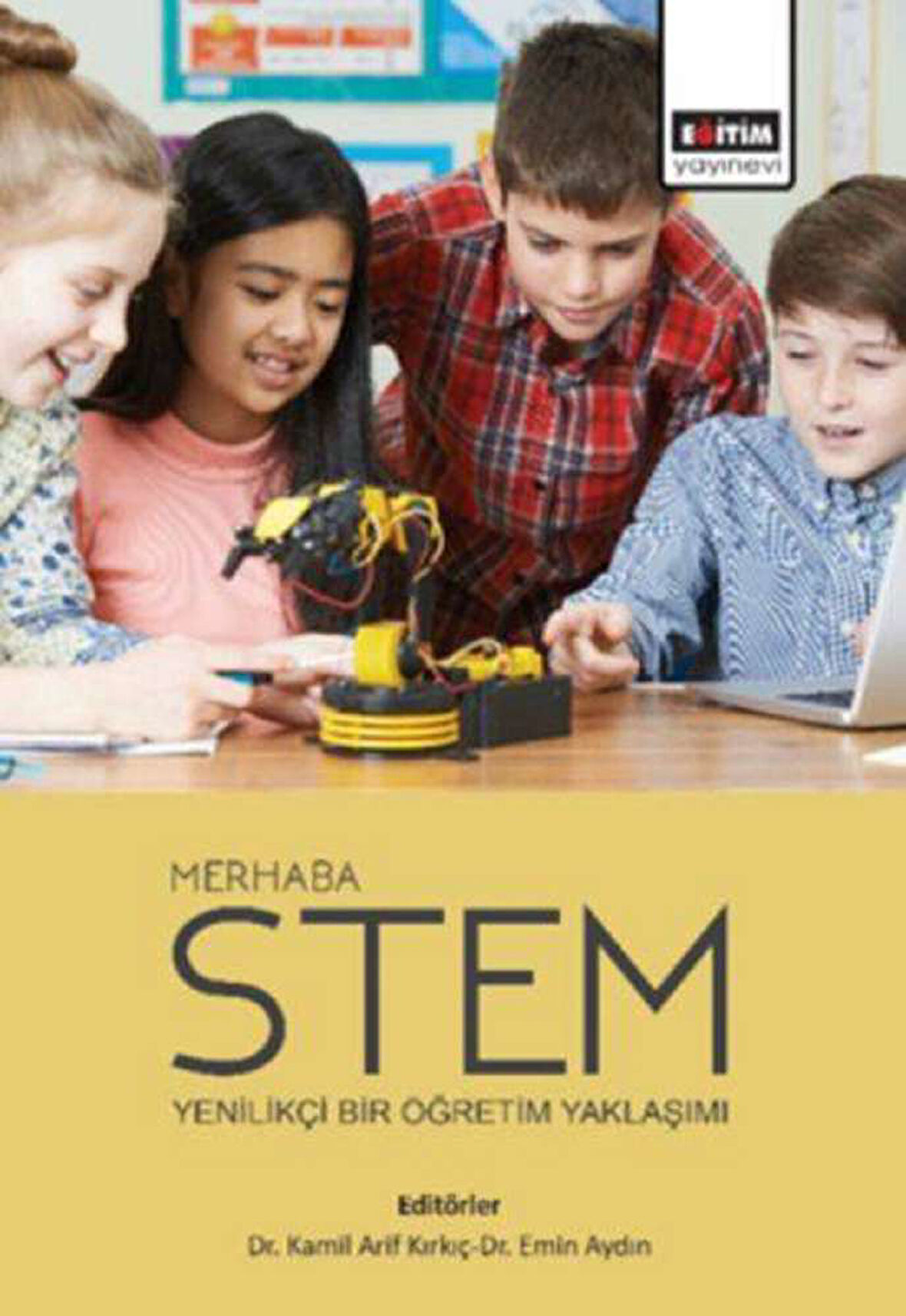 Merhaba Stem -  Yenilikçi Bir Öğretim Yaklaşımı