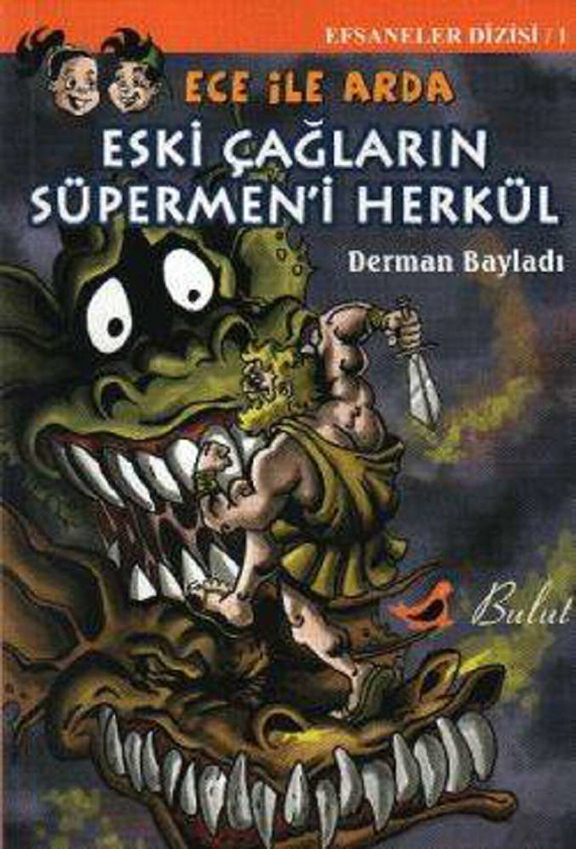 Ece ile Arda Eski Çağların Süpermen’i Herkül