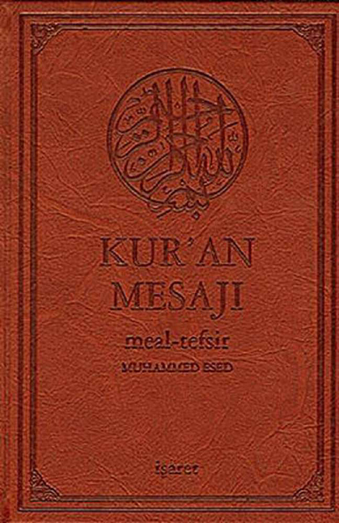Kur'an Mesajı / Meal-Tefsir Mushaflı (Orta Boy-Şamua-Ciltli)