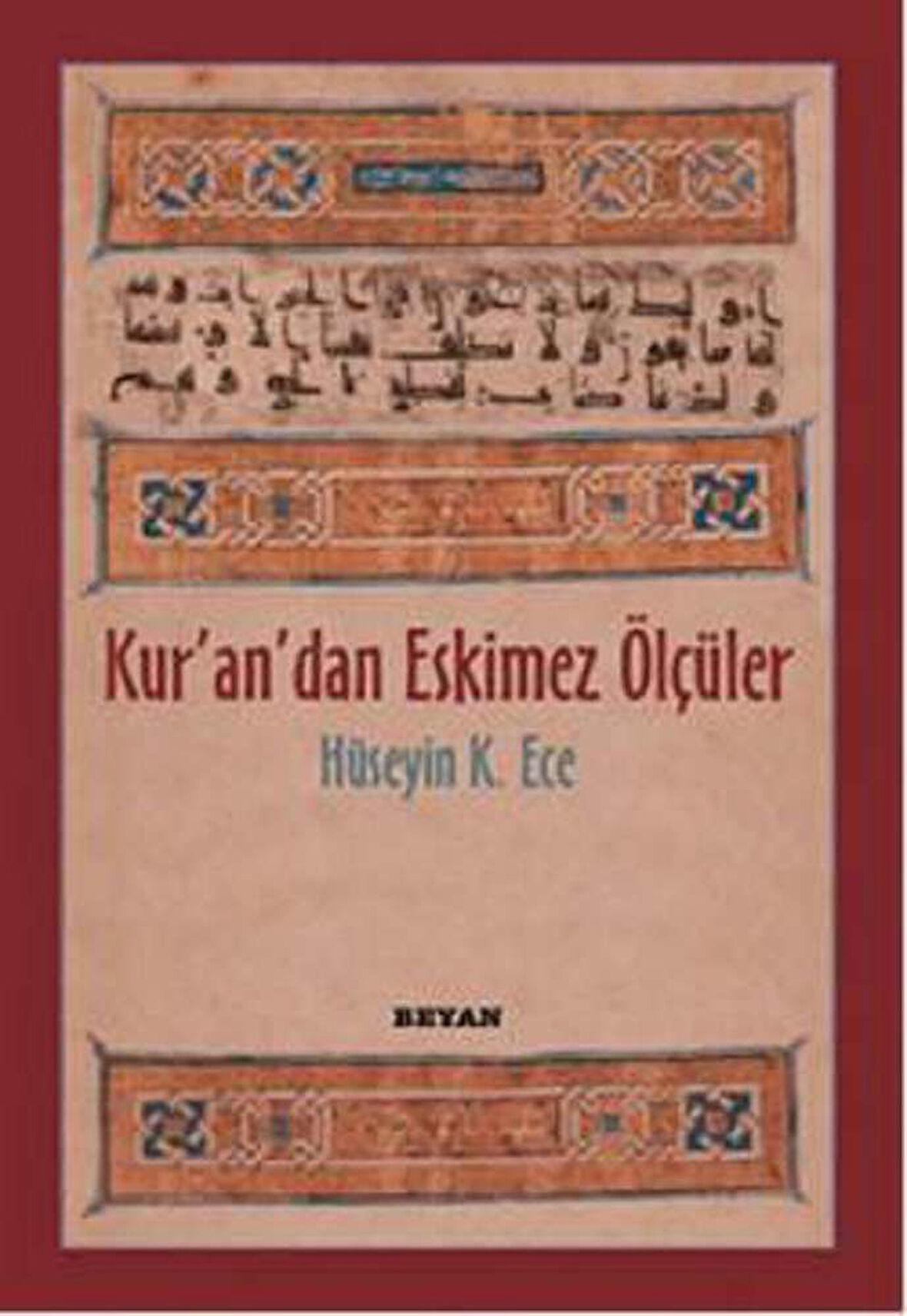 Kurandan Eskimez Ölçüler