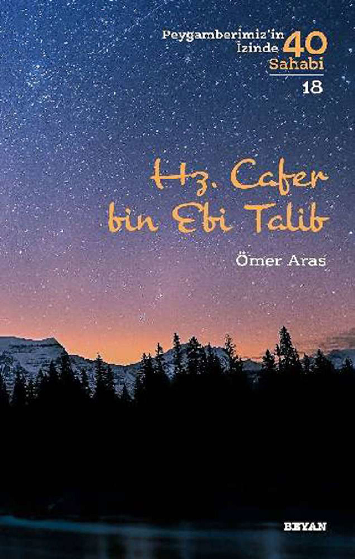 Hz. Cafer bin Ebi Talib (Peygamberimiz'in İzinde 40 Sahabi/18)
