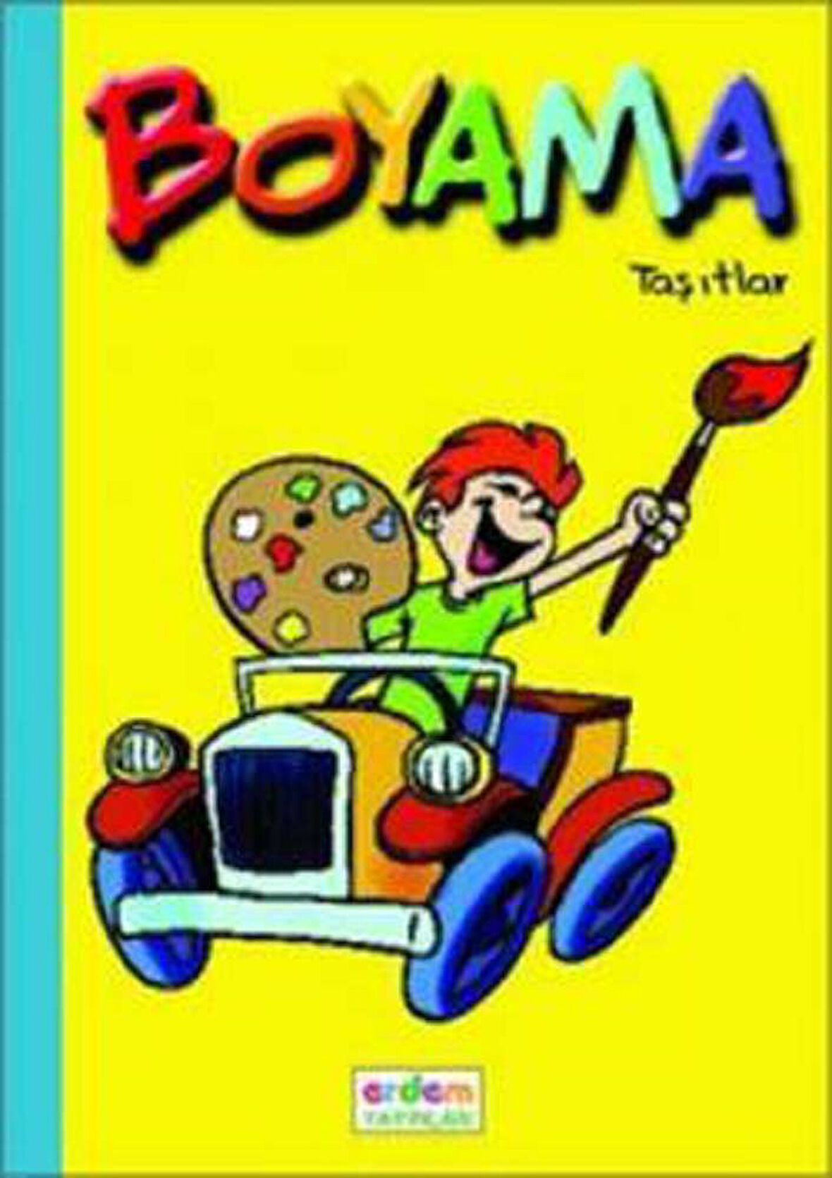 Boyama Kitabım - Taşıtlar ve Meslekler