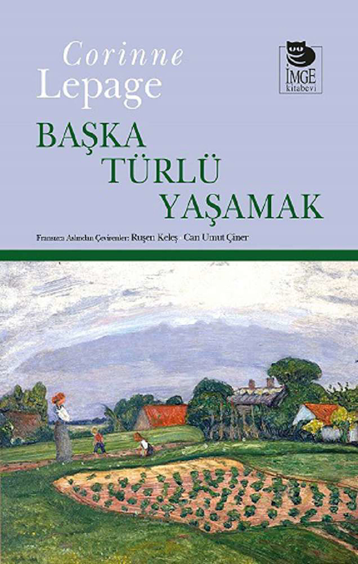 Başka Türlü Yaşamak