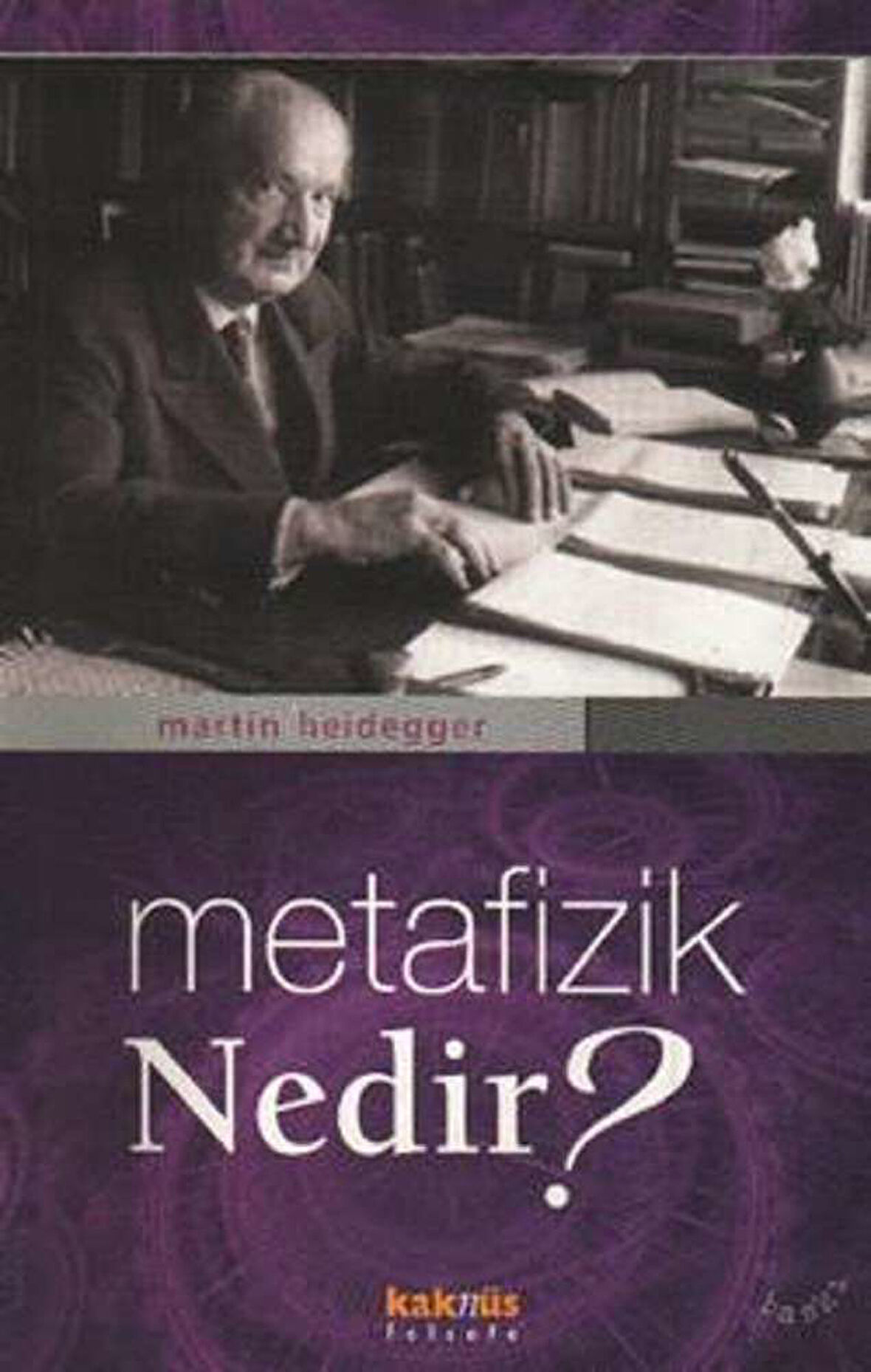 Metafizik Nedir?