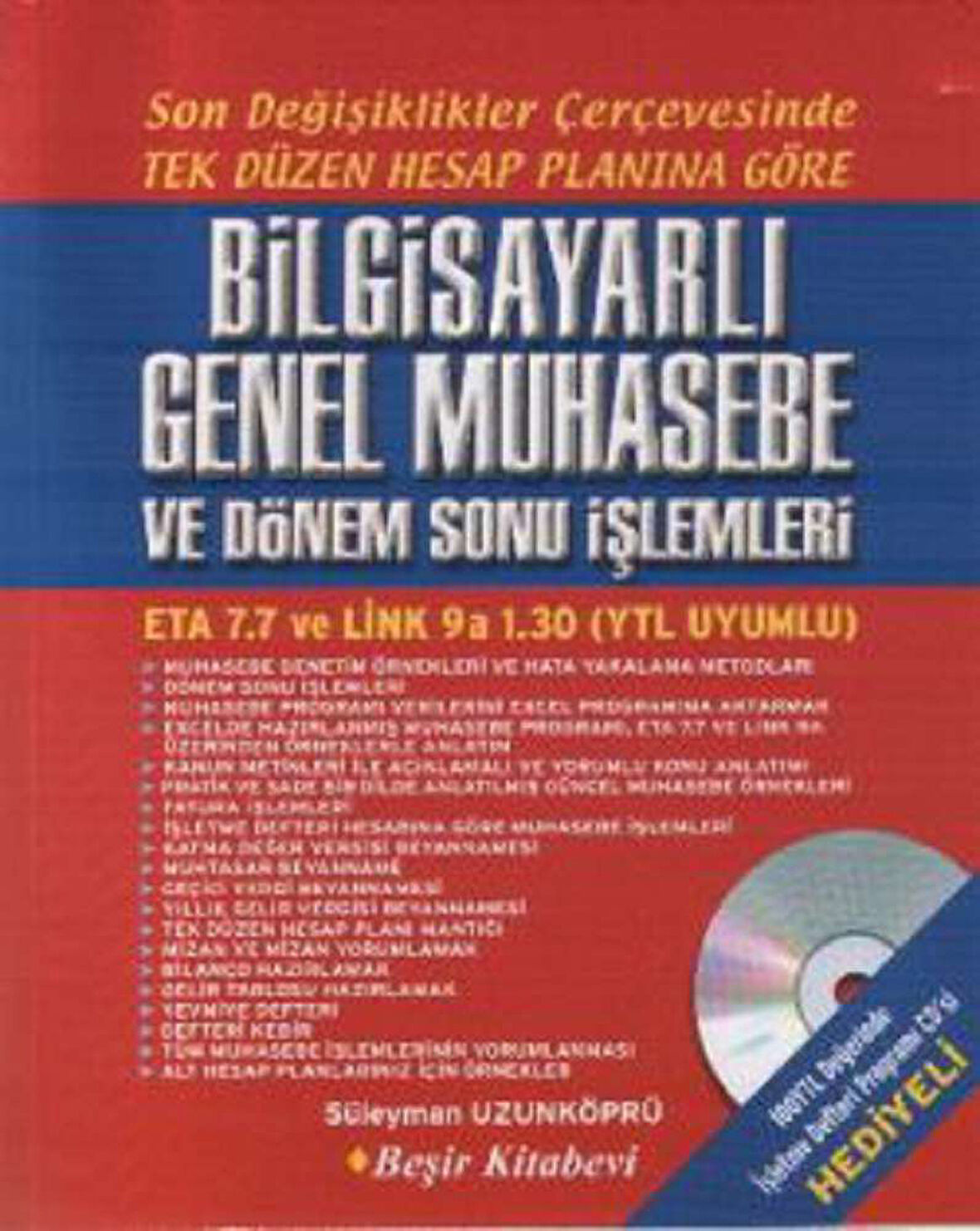 Bilgisayarlı Genel Muhasebe ve Dönem Sonu İşlemleri