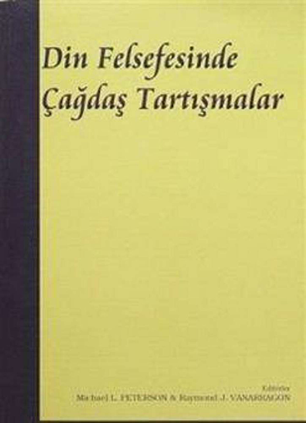 Din Felsefesinde Çağdaş Tartışmalar