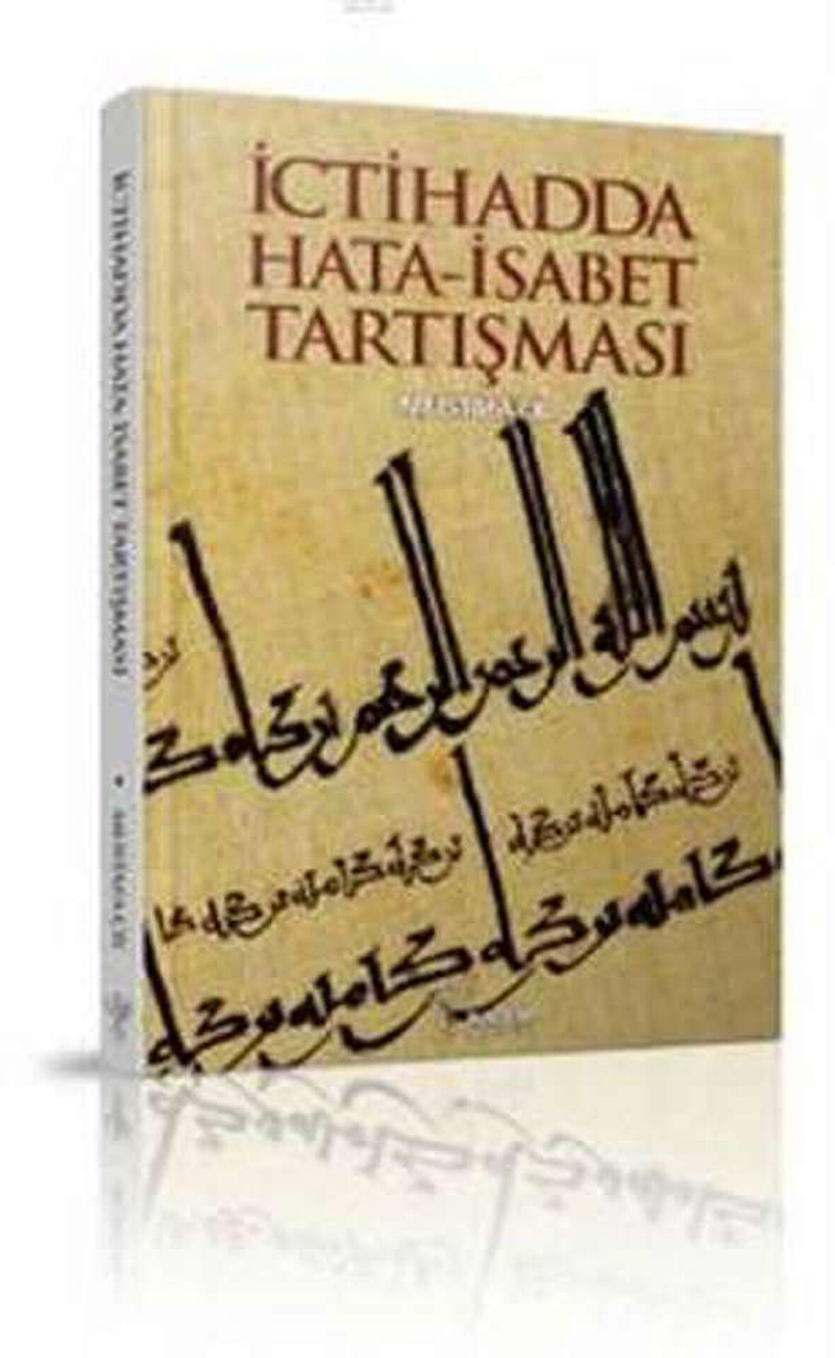 İctihadda Hata-İsabet Tartışması