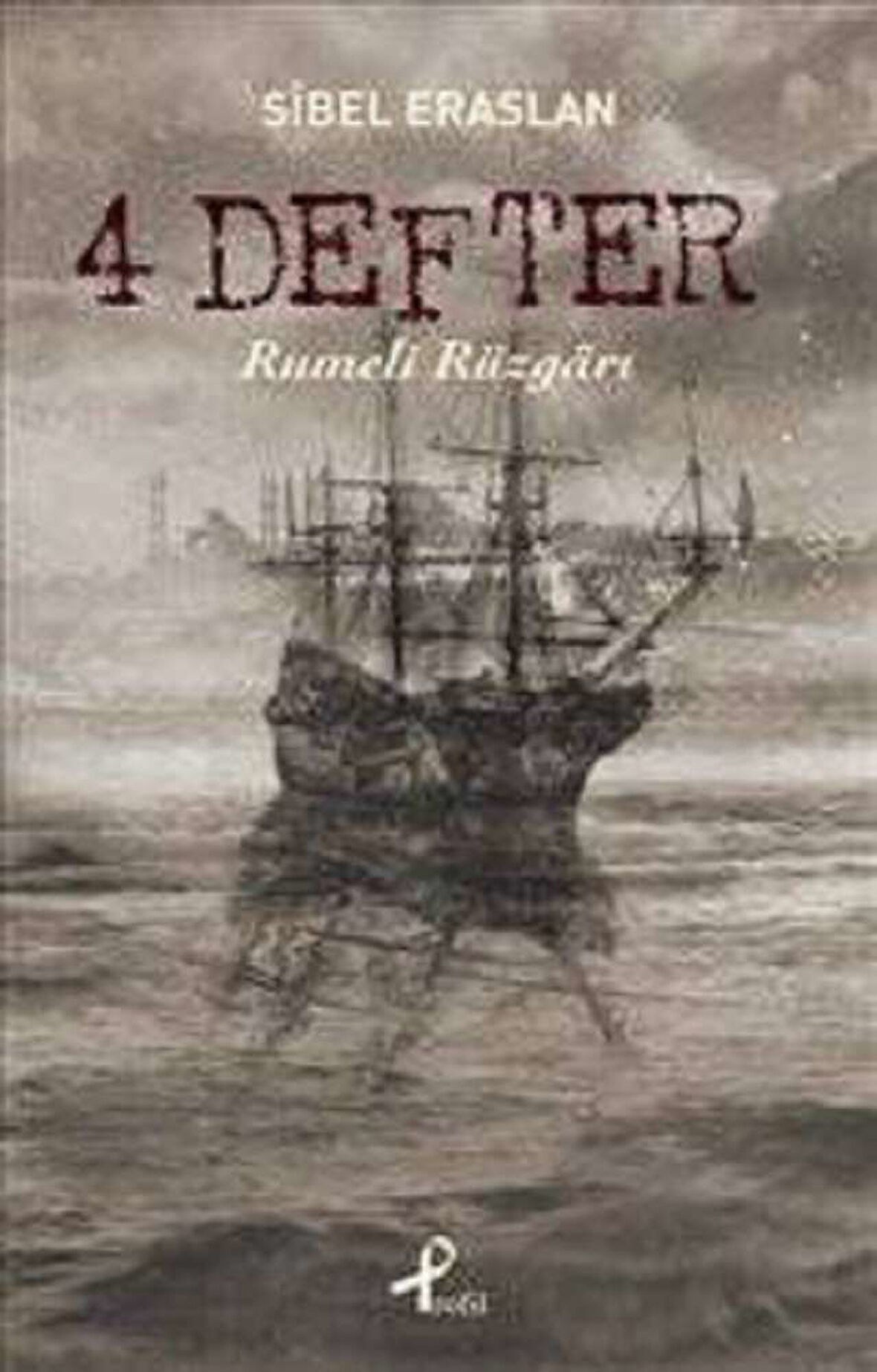 4 Defter Rumeli Rüzgarı