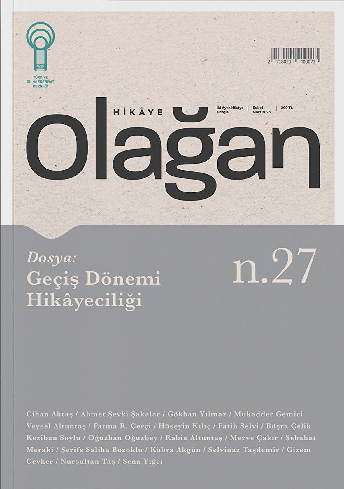 Olağan Hikaye Dergi 27.Sayı Şubat-Mart 2025