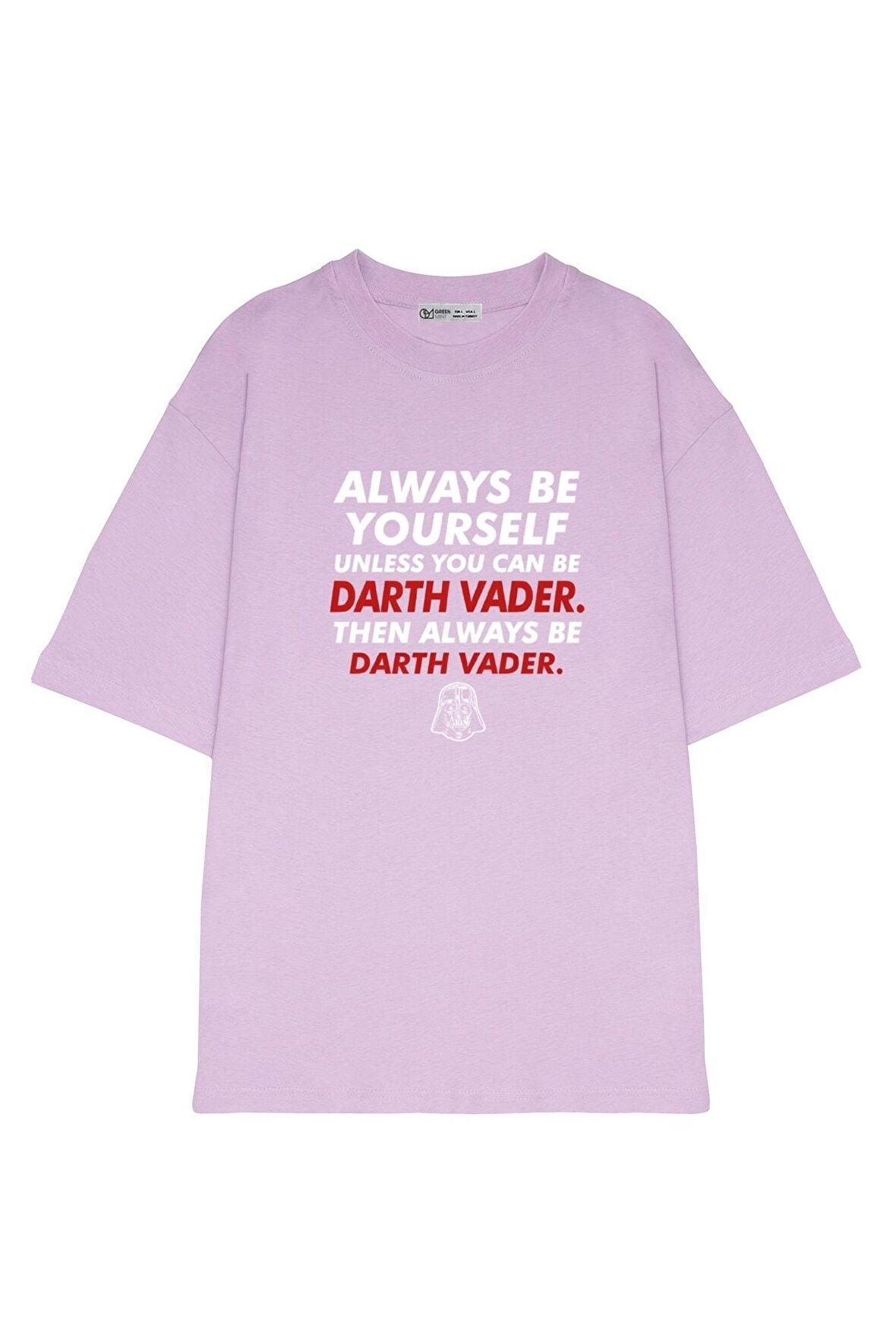Unisex Oversize T-shirt Always Be Darth Vader