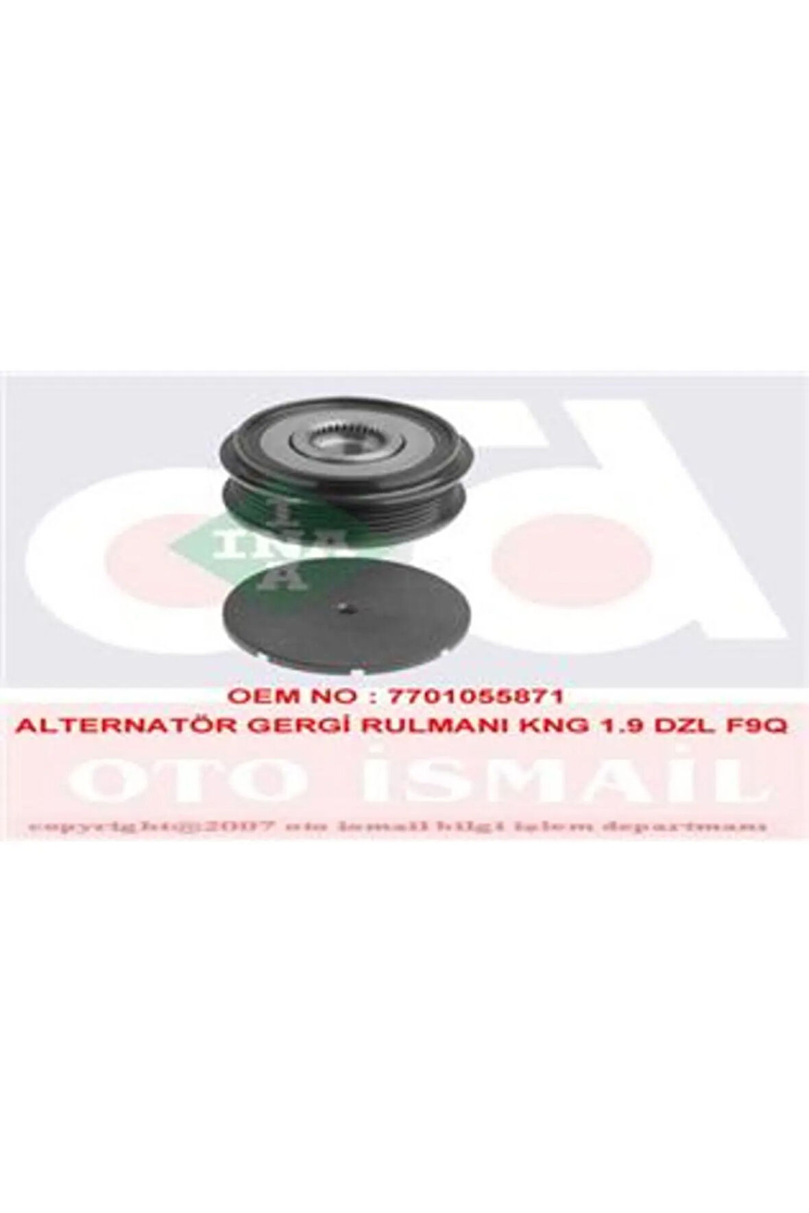 ALTERNATÖR KASNAĞI RULMANLI CLIO II-KNG-MGN-SCENIC 1.9DCI-1.9DTI-LGN II 1.8 16V-