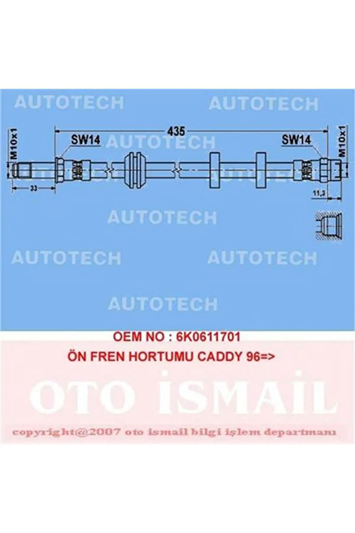 ÖN FREN HORTUMU CADDY 96