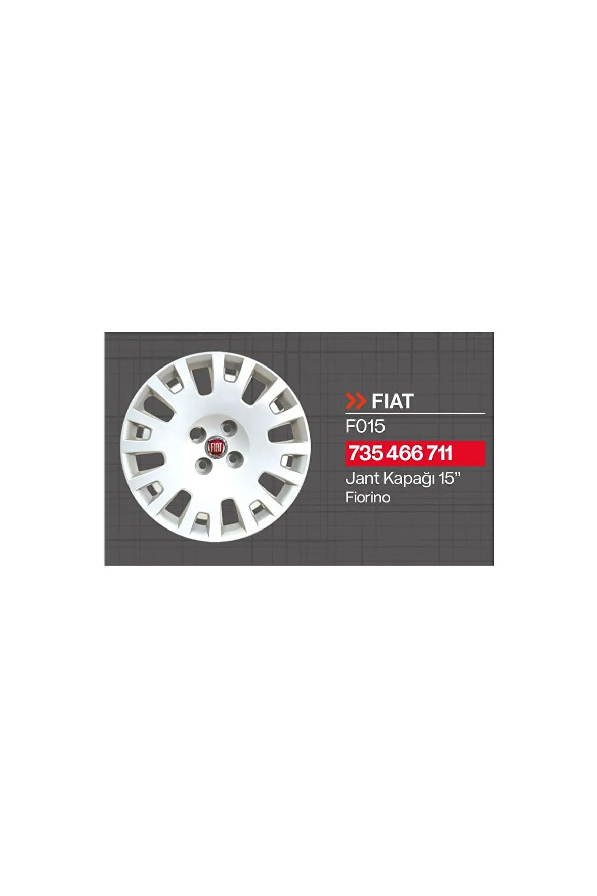 Fiorino Jant Kapağı 15 Jant 735466711 (takım) Techparts