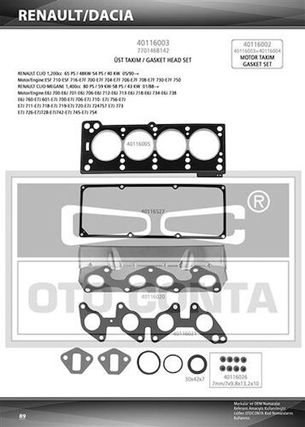 Oto Conta 40116003 Üst Takım Contası R19 Clıo 1.4 Enjeksıyon Skt Kecelı