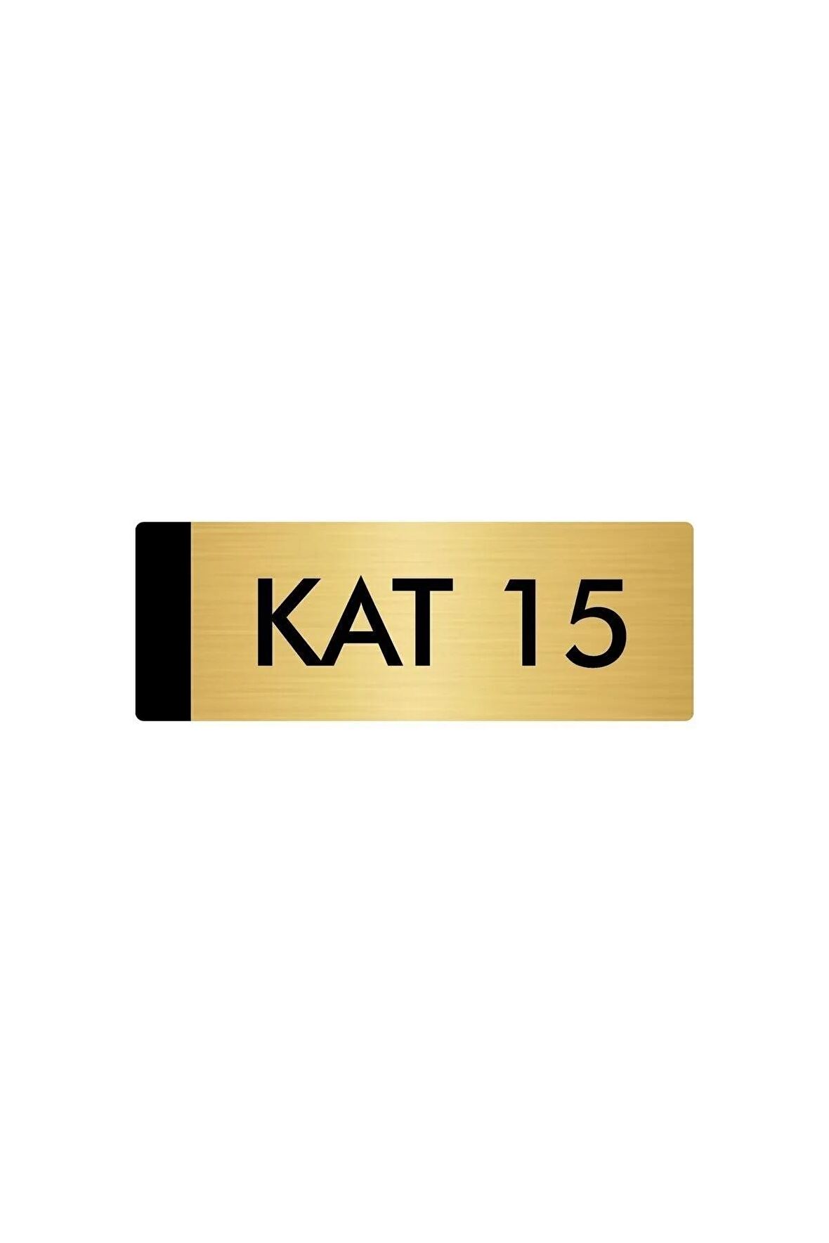 Metal Yönlendirme Levhası, Departman Kapı Isimliği Kat 15 7X20 Cm Altın Renk