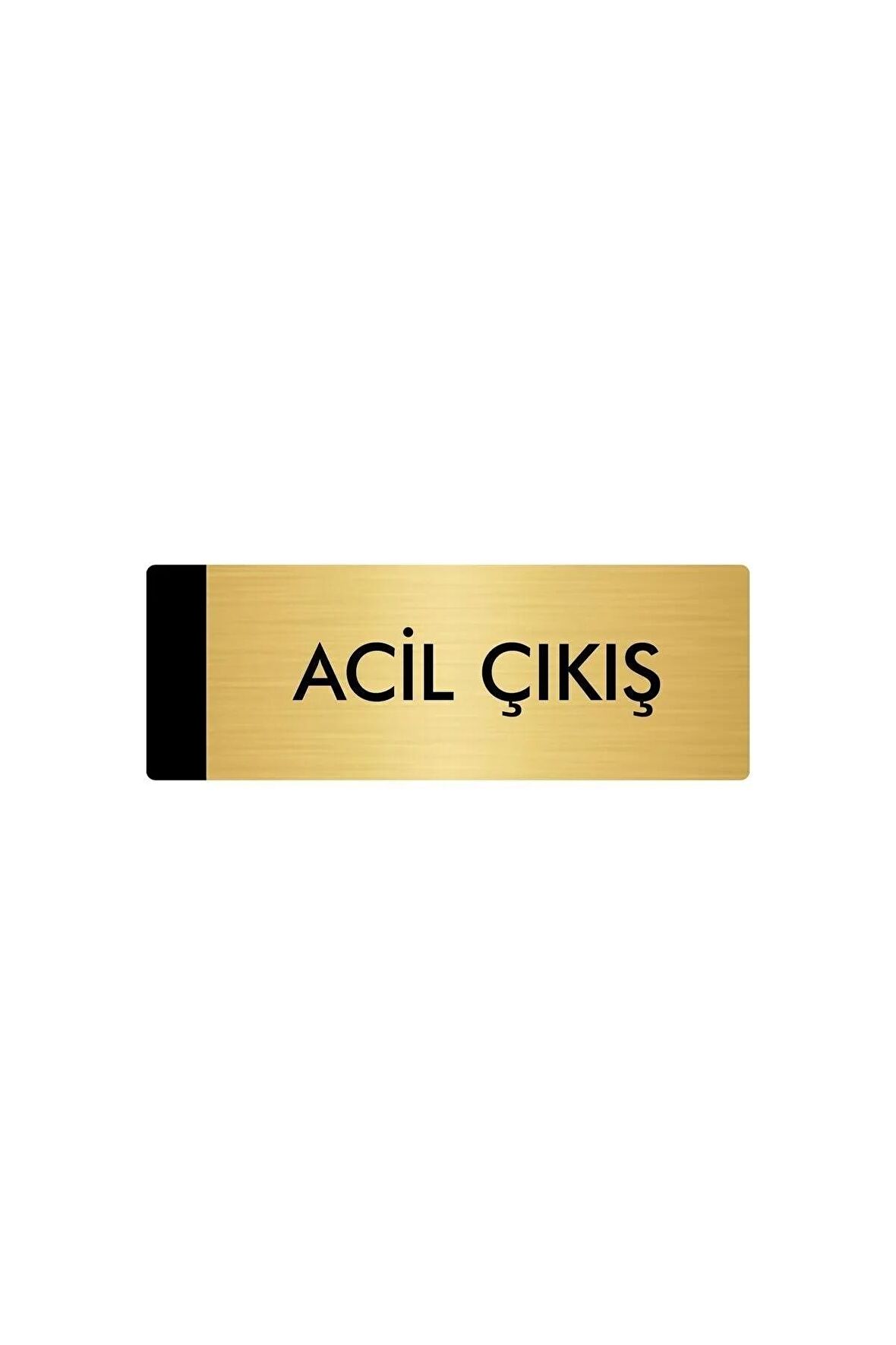 Metal Yönlendirme Levhası, Departman Kapı Isimliği Acil Çıkış 5x20 Cm Altın Renk
