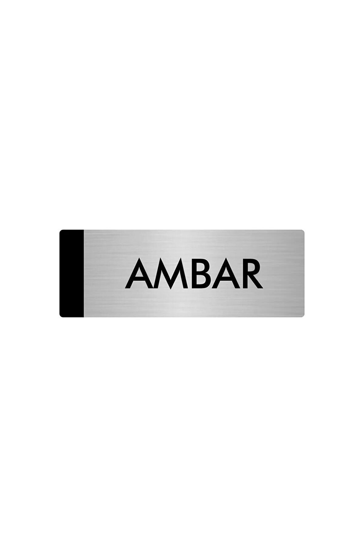 Metal Yönlendirme Levhası, Departman Kapı Isimliği Ambar 5x20 Cm Gümüş Renk