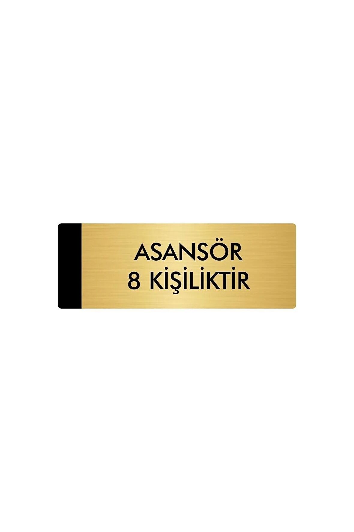 Metal Yönlendirme Levhası, Departman Kapı Isimliği Asansör 8 Kişiliktir 7X20 Cm Altın Renk
