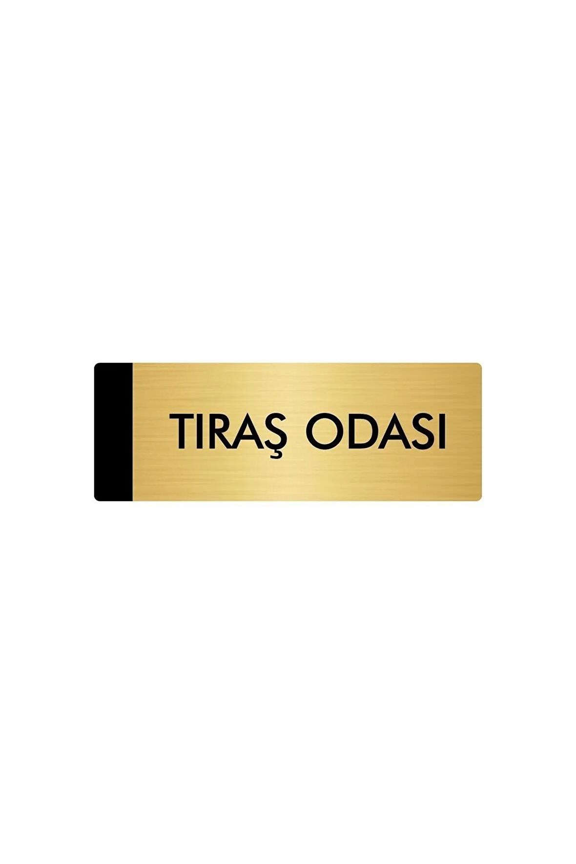 Metal Yönlendirme Levhası, Departman Kapı Isimliği Tıraş Odası 5X20 Cm Altın Renk