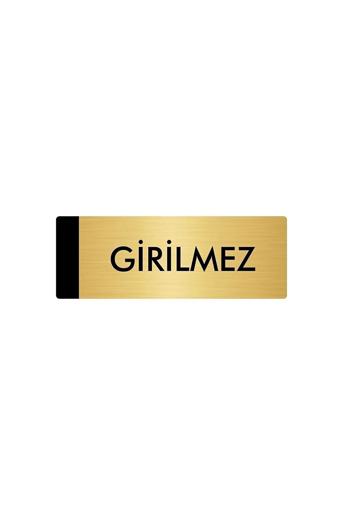 Metal Yönlendirme Levhası, Departman Kapı Isimliği Girilmez 5x20 Cm Altın Renk